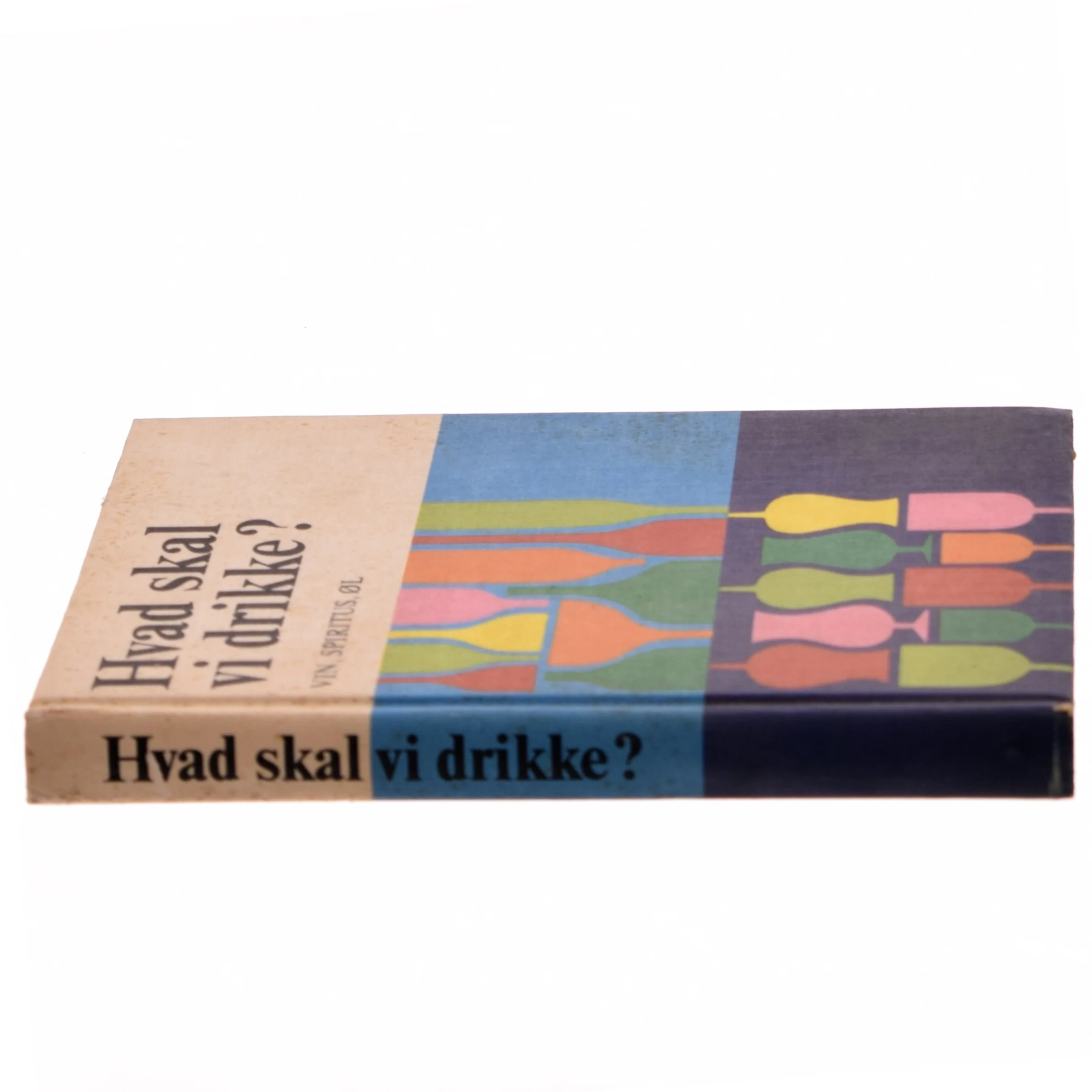 Hvad skal vi drikke? (Bog)