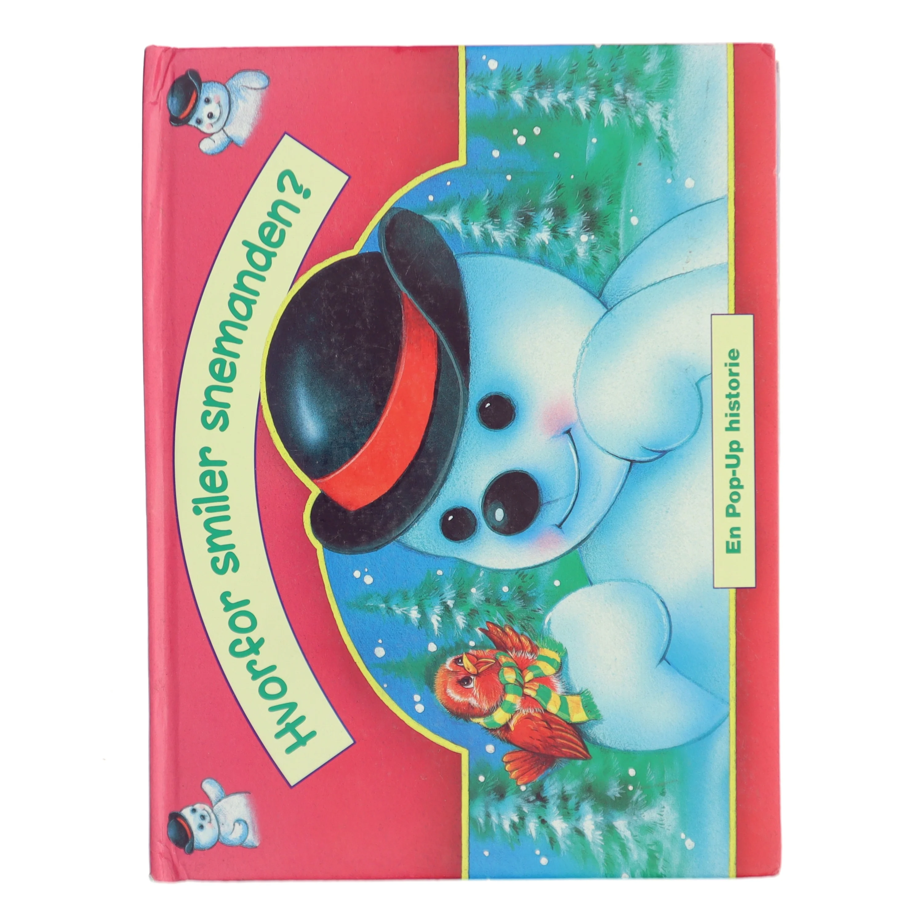 Hvorfor smiler snemanden? (pop-up bog) (Bog)