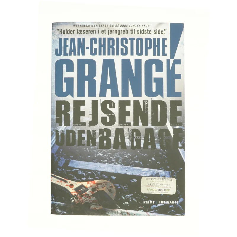 Rejsende uden bagage af Jean-Christophe Grangé (Bog)