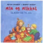 Mie og Mikkel glaeder sig til Jul af Mirjam Pressler (Bog)