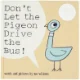 Don't Let the Pigeon Drive the Bus! af Mo Willems (Bog)