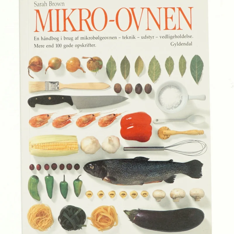 Mikroovnen - En håndbog i brug af mikrobølgeovnen fra Gyldendal