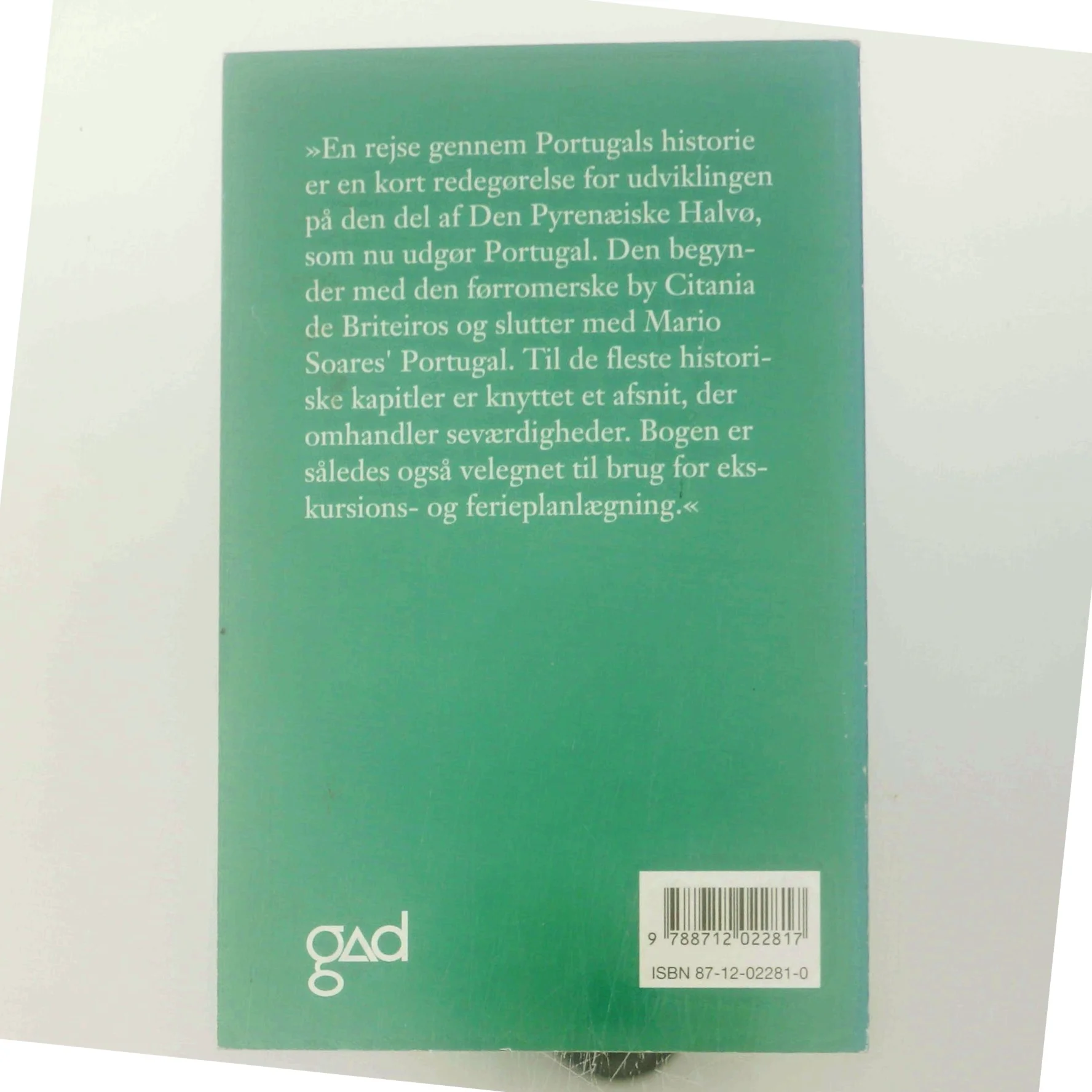 En rejse gennem Portugals historie af Svend A. Jensen (f. 1939) (Bog)