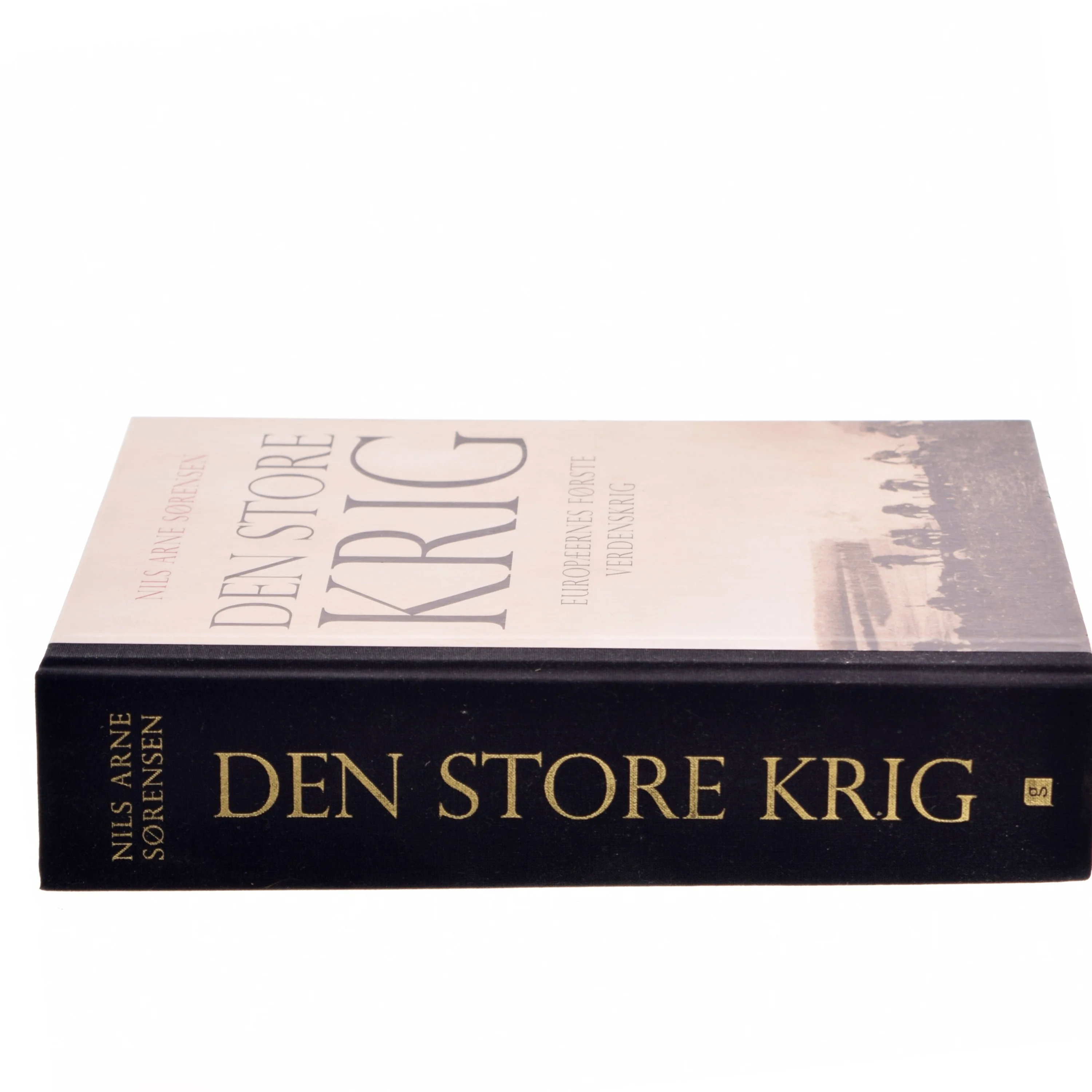 Den store krig af Nils Arne Sørensen (Bog)