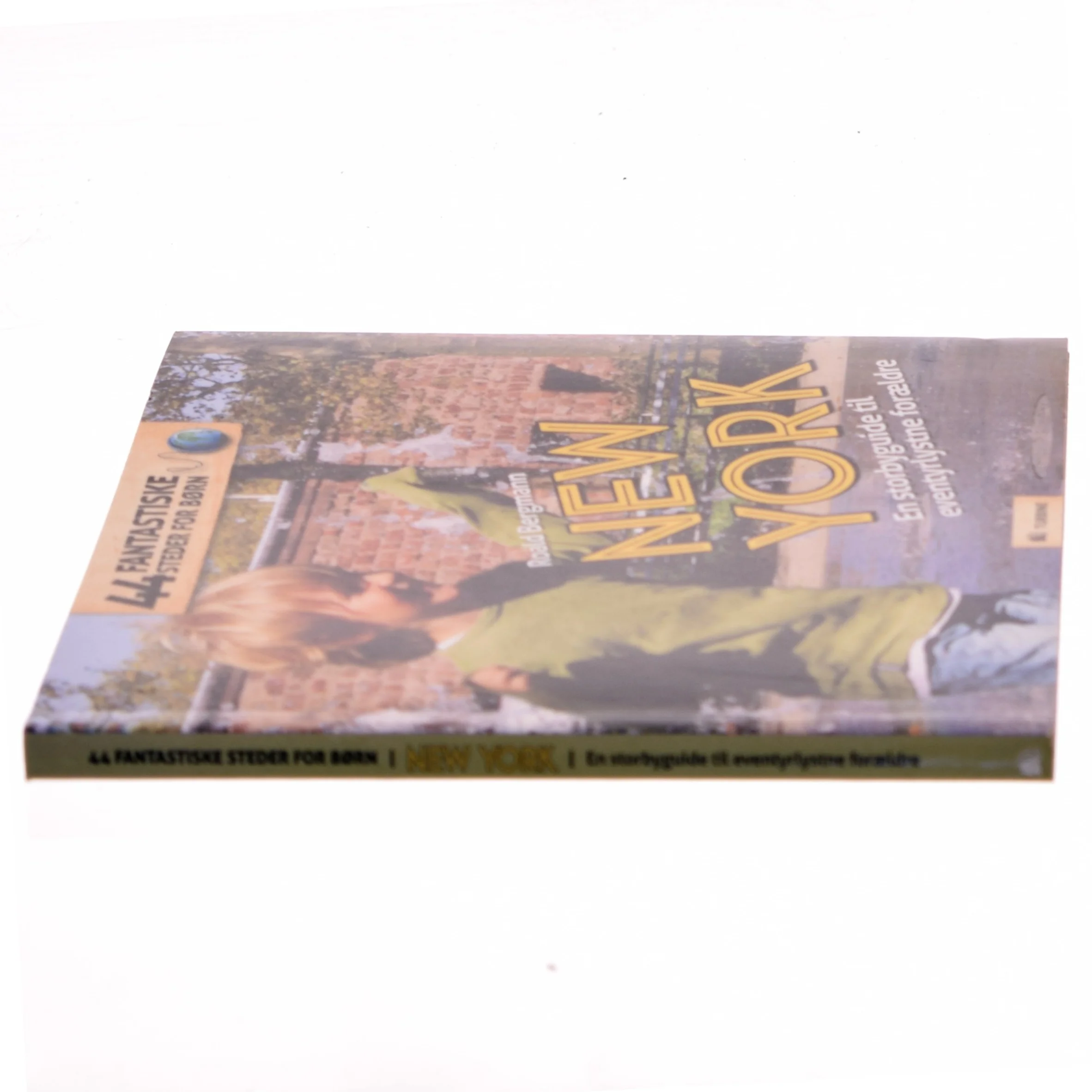 New York : en storbyguide til eventyrlystne forældre af Roald Bergmann (Bog)