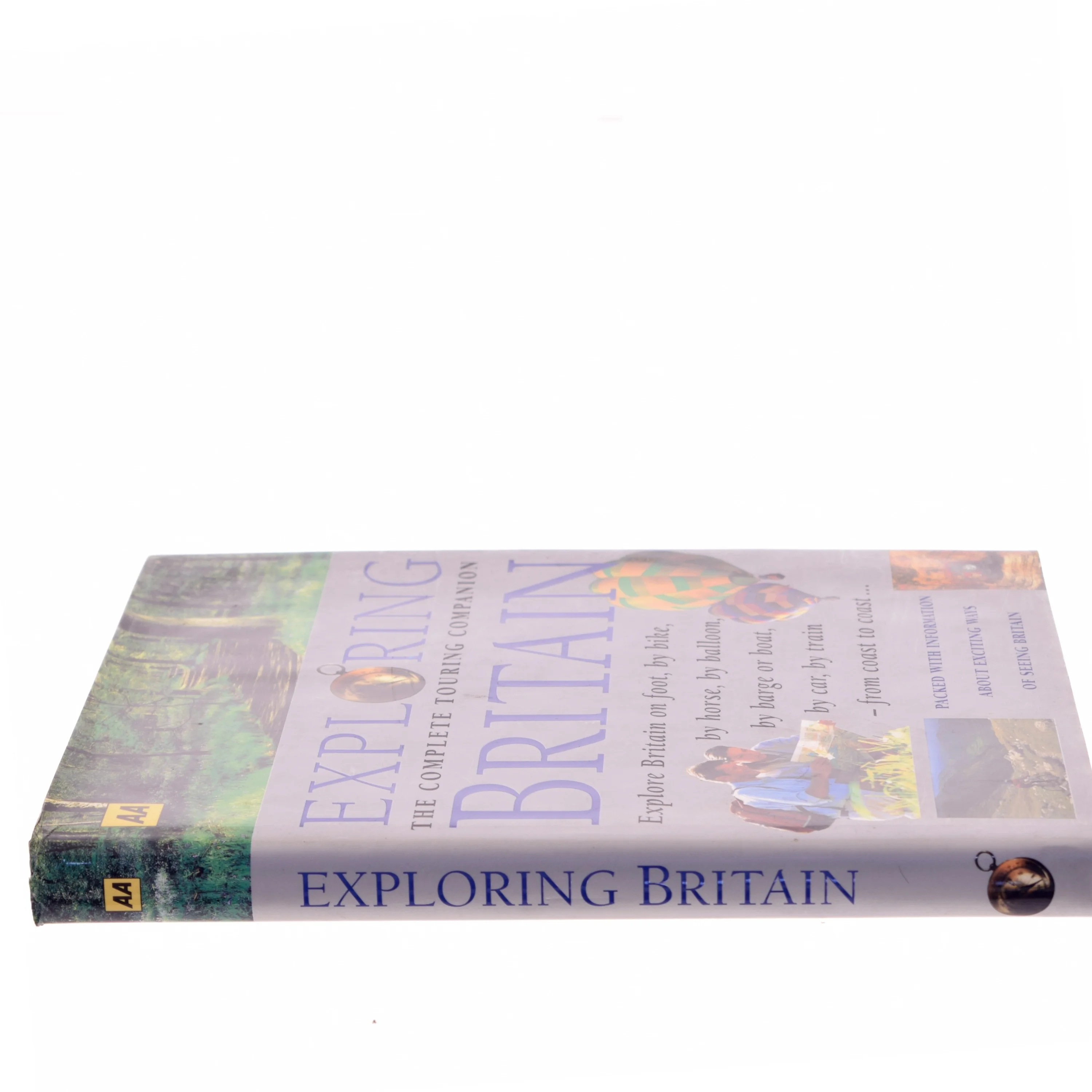 Exploring Britain: The Complete Touring Companion af Ukendt (Bog)