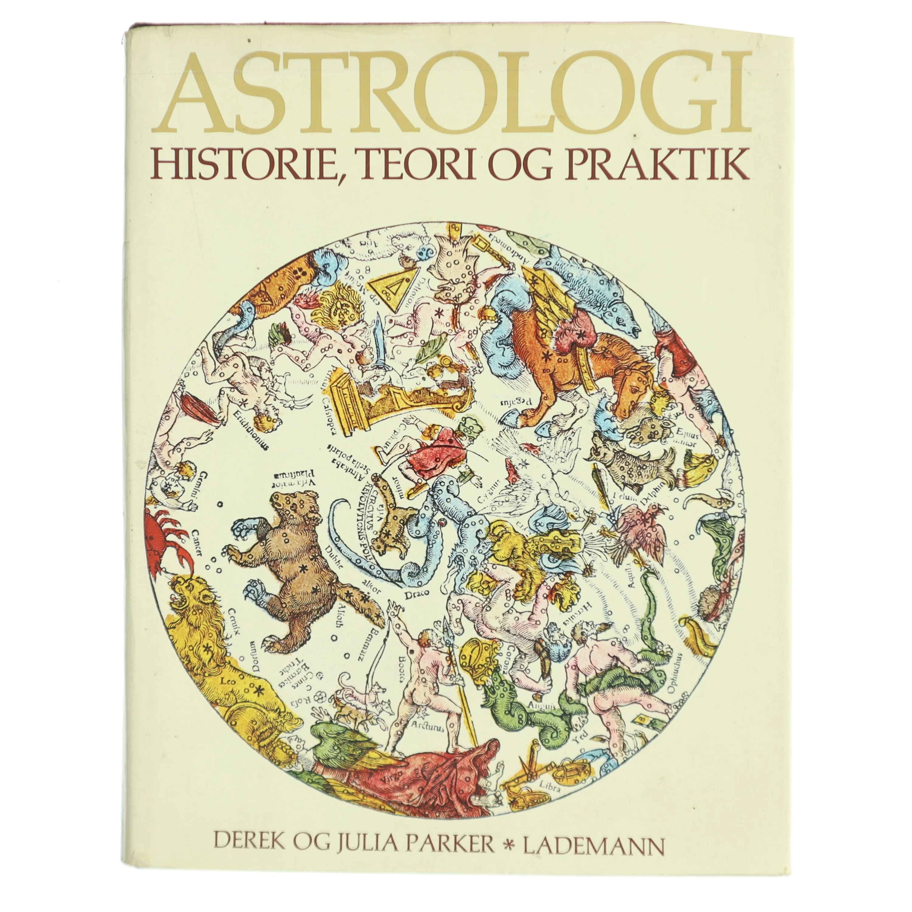 Astrologi: Historie, Teori og Praktik af Derek Parker (Bog)