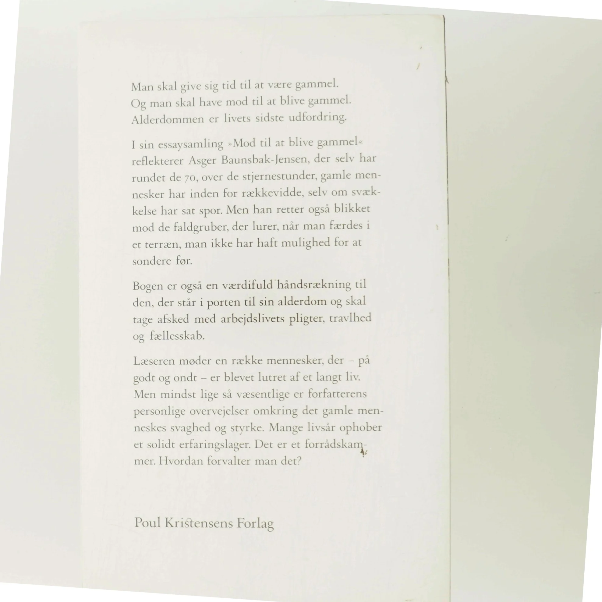 Mod til at blive gammel af Asger Baunsbak-Jensen (Bog)