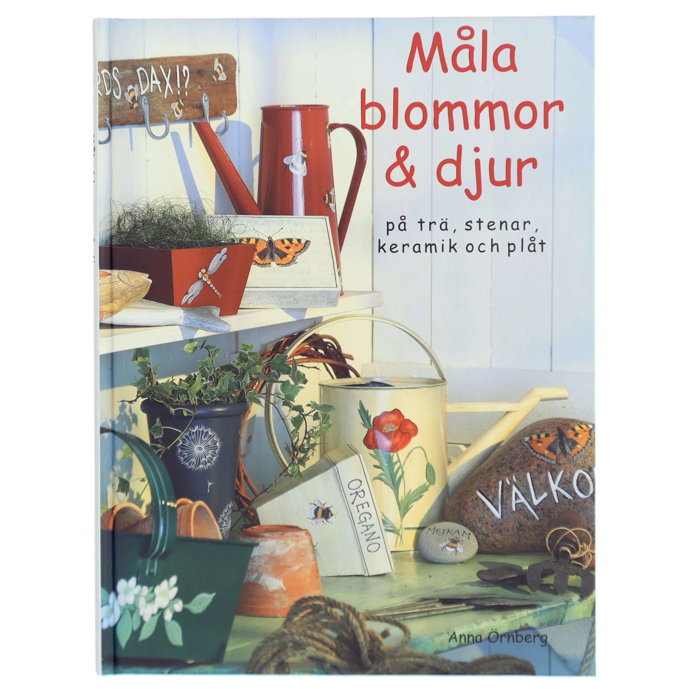 Måla blommor & djur af Anna Örnberg (Bog)