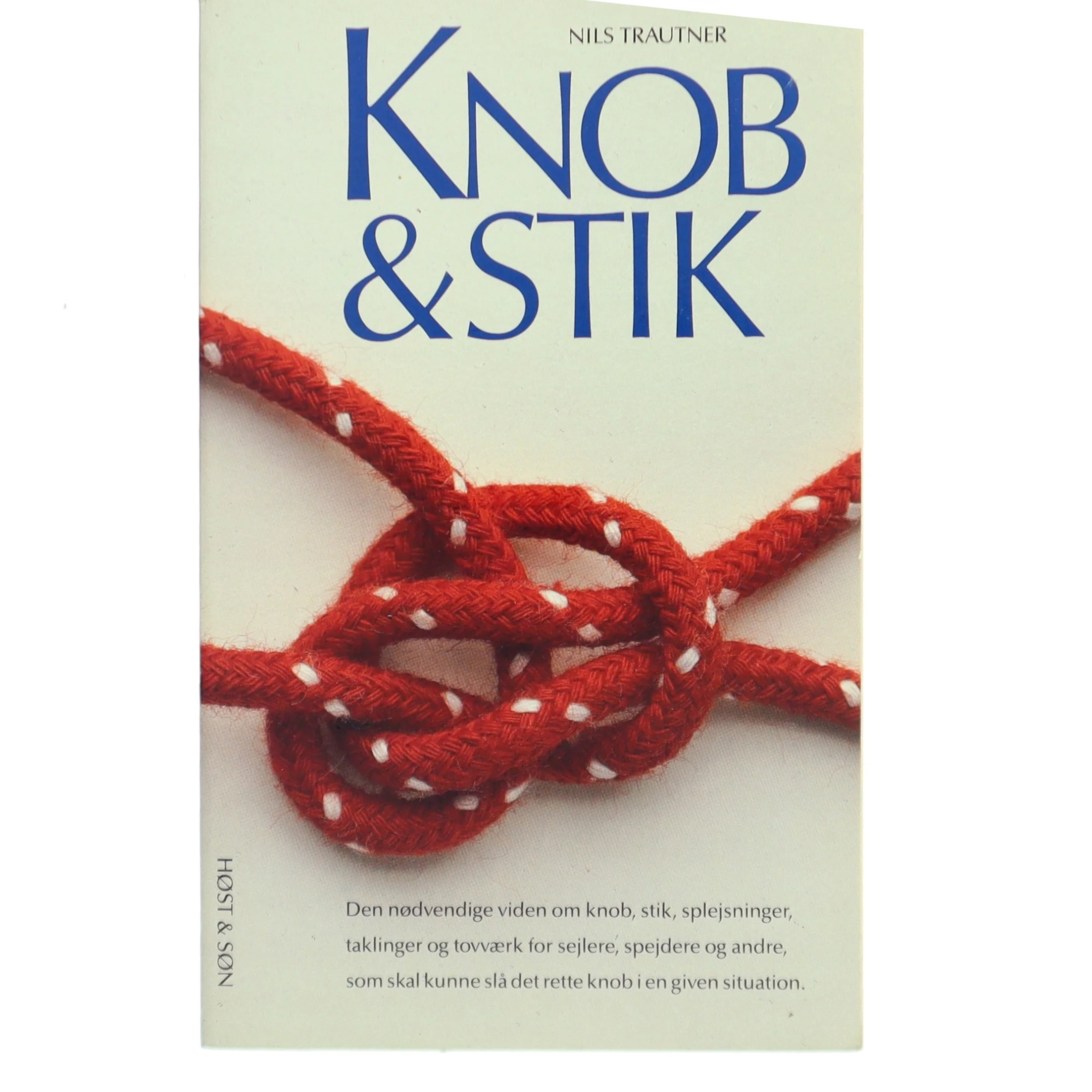 Knob & stik af Nils Trautner (Bog)