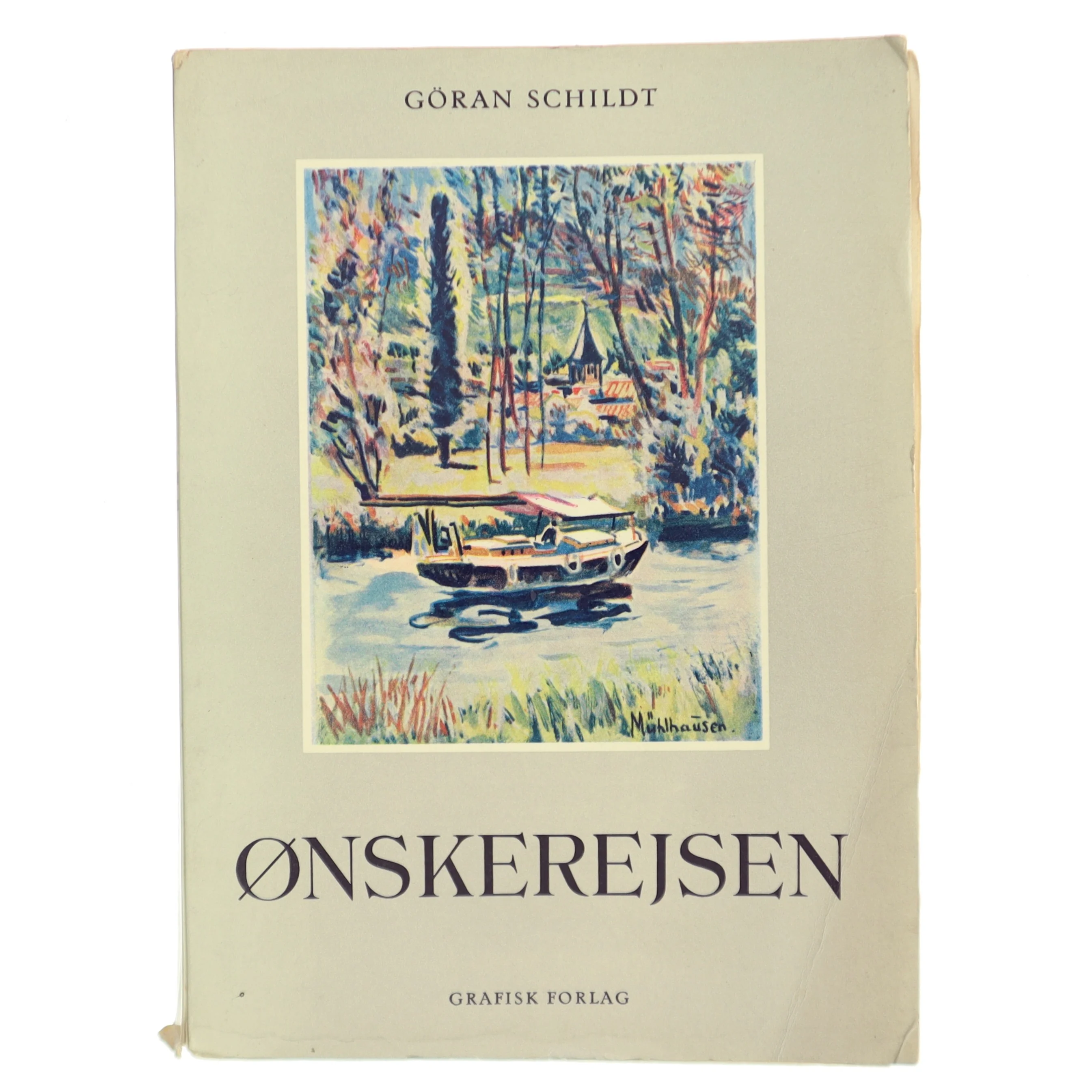 Ønskerejsen af Göaran Schildt (Bog)