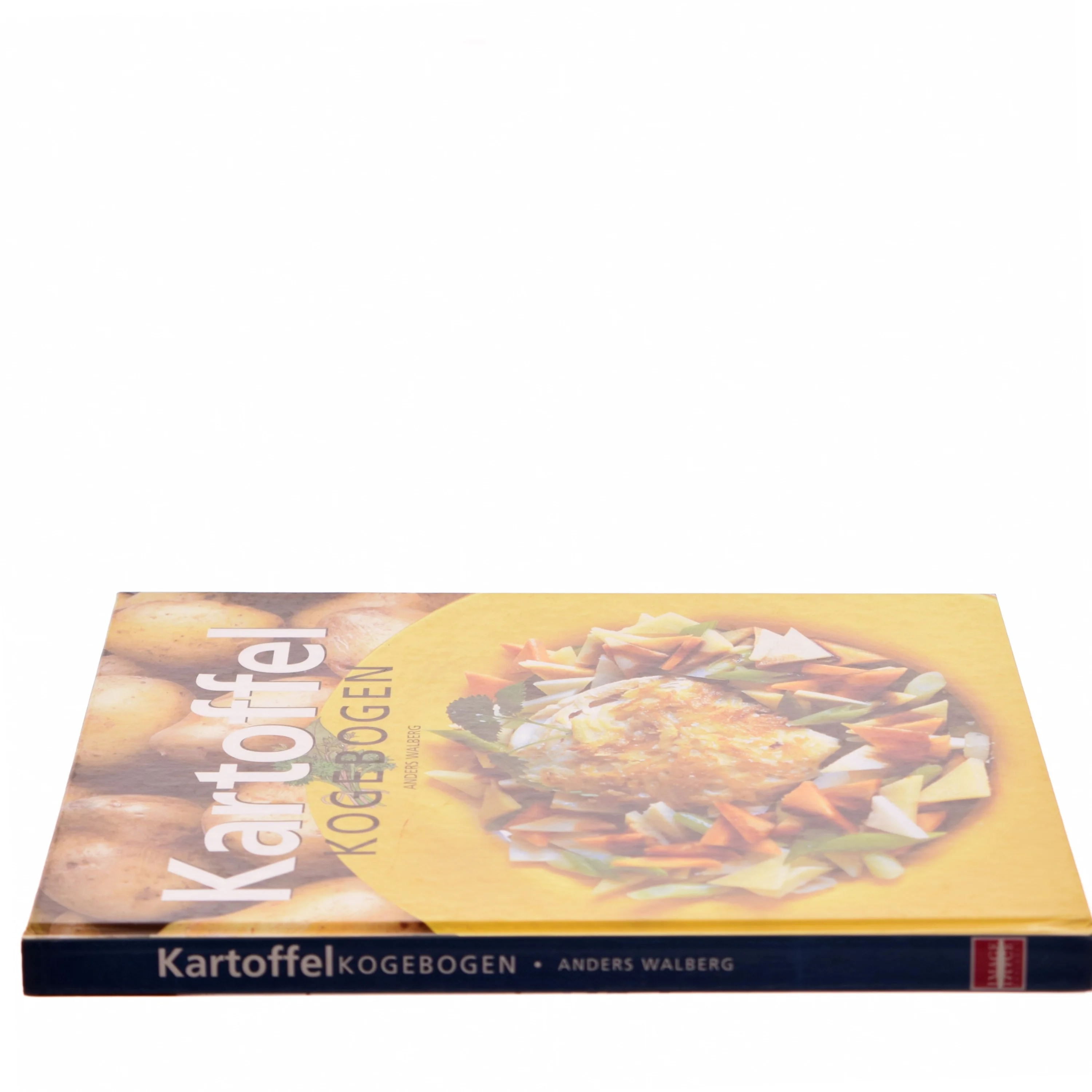 Kartoffel kogebogen : kartoffelopskrifter for alle sanser af Anders Walberg (Bog)