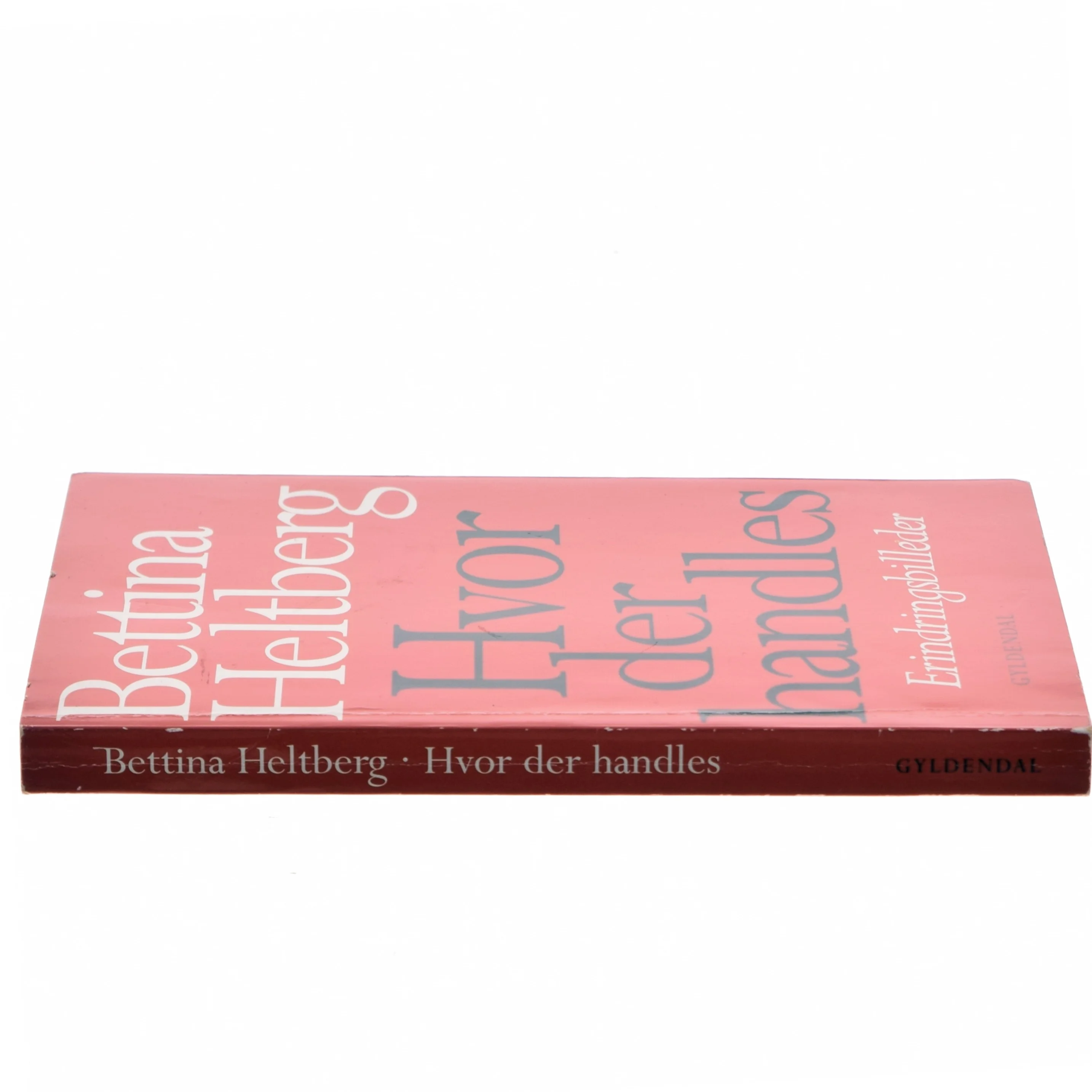 Hvor der handles af Bettina Heltberg (Bog)
