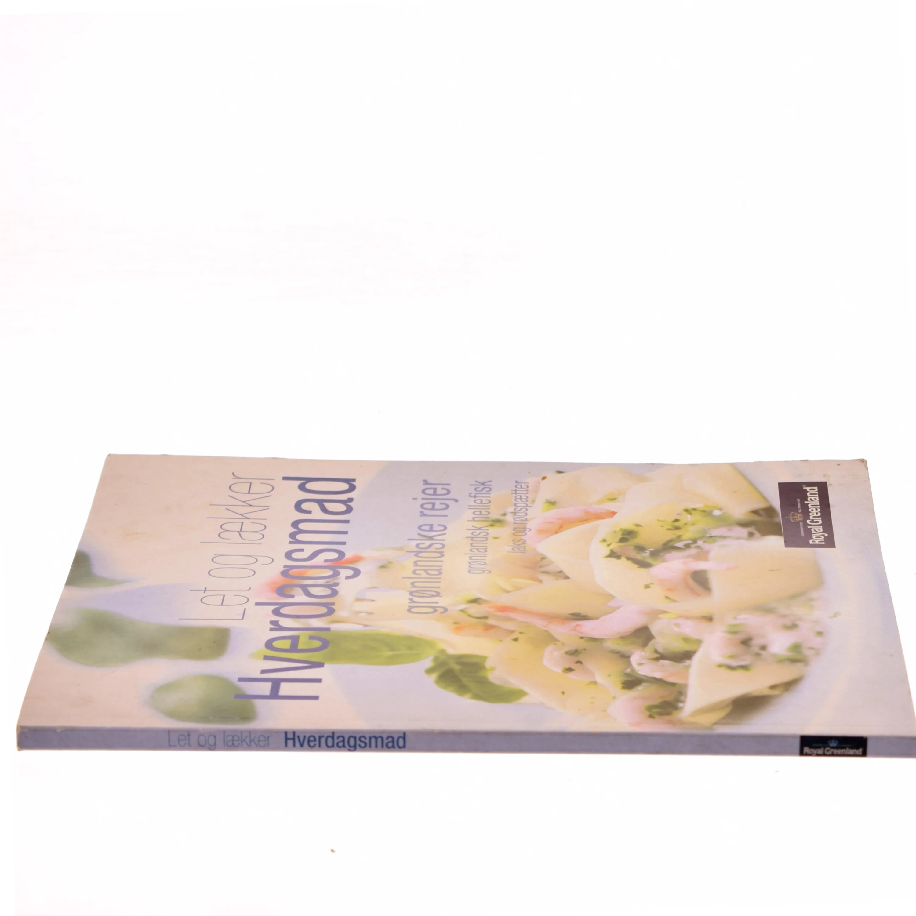 Let og lækker Hverdagsmad (Bog)