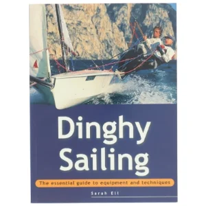 Adventure Sport Dinghy Sailing af Sarah Ell, Sarah Ell Staff (Bog)