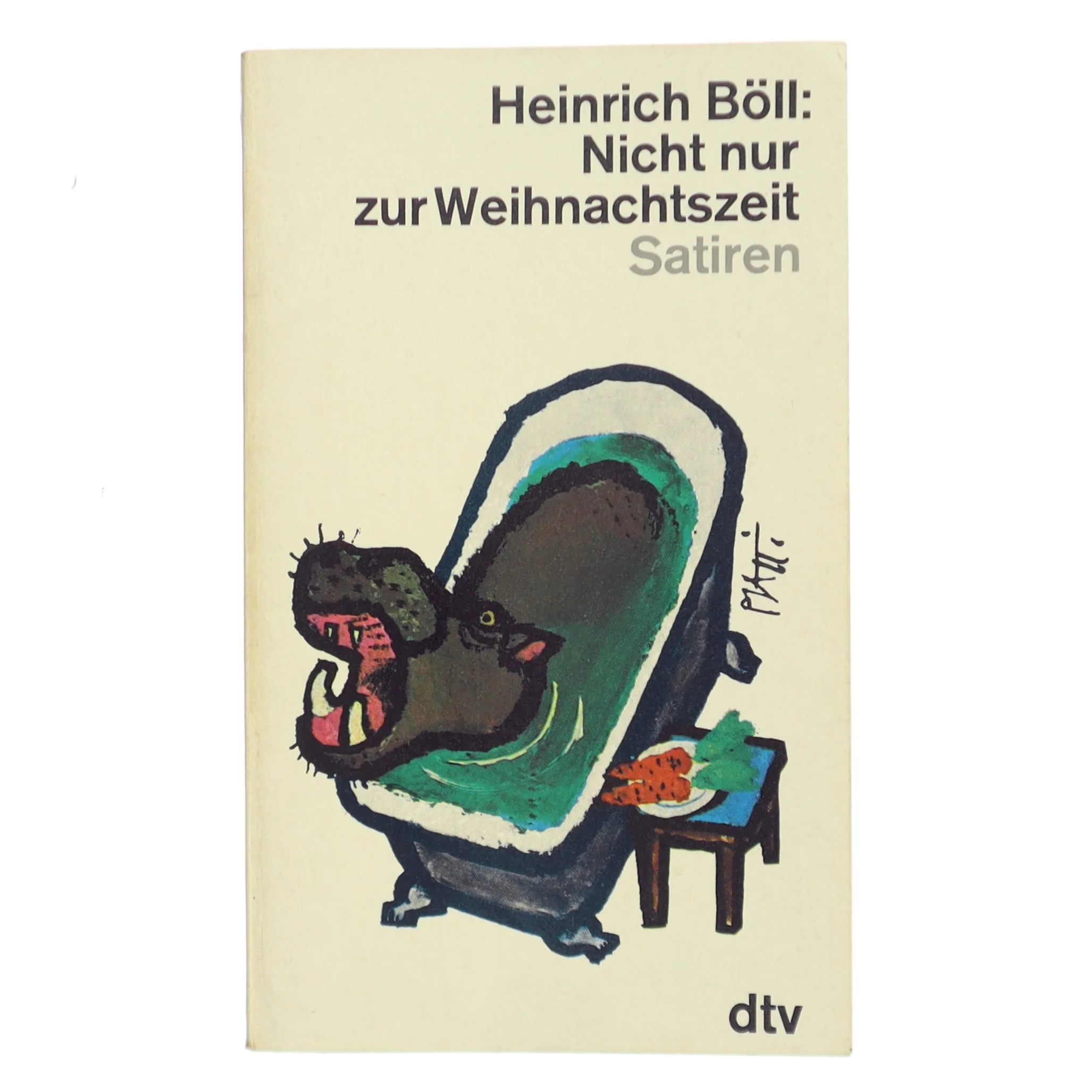 Nicht nur zur Weihnachtszeit af Heinrich Böll (Bog)