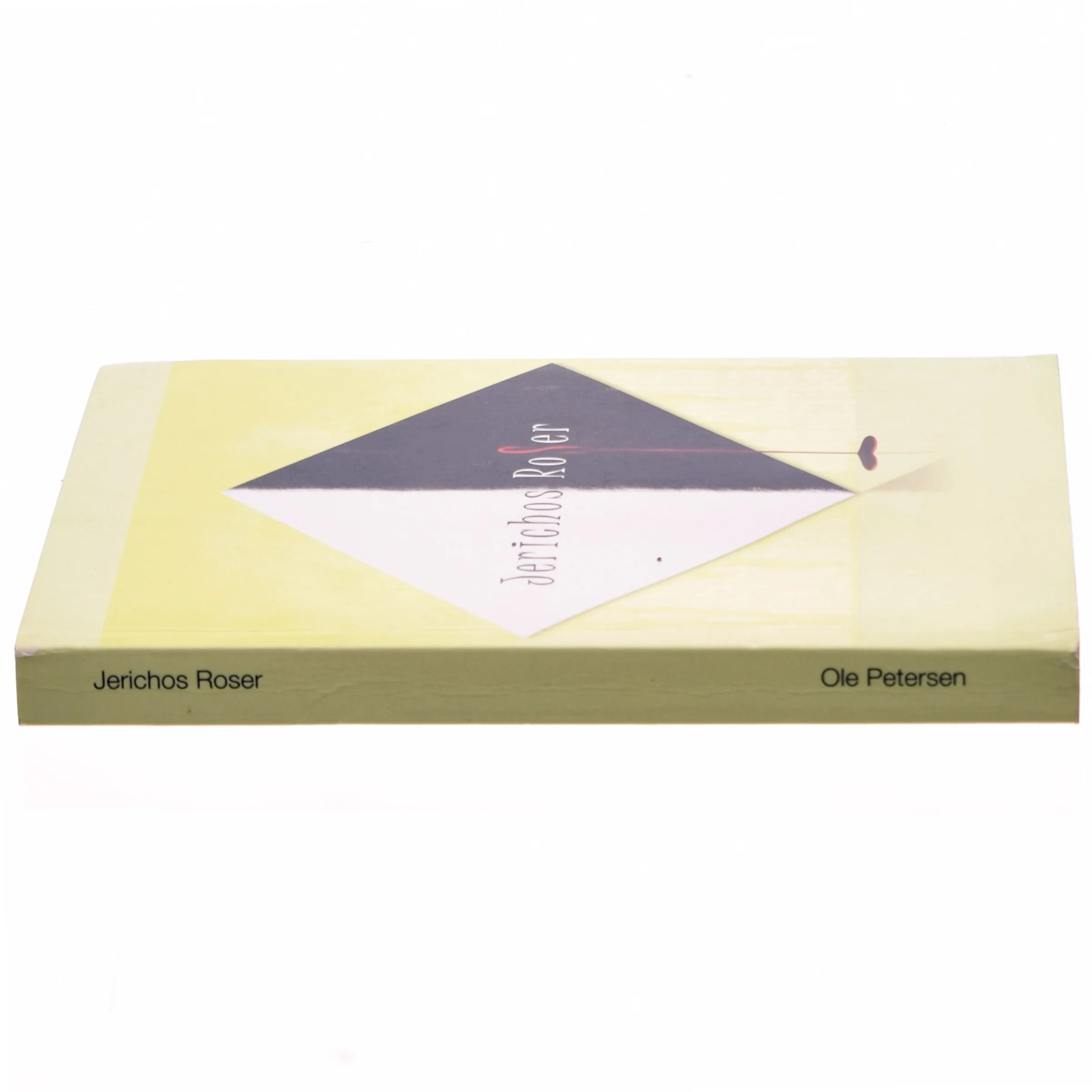 Jerichos roser : en noget fiktiv erindringsroman af Ole Petersen (f. 1958) (Bog)