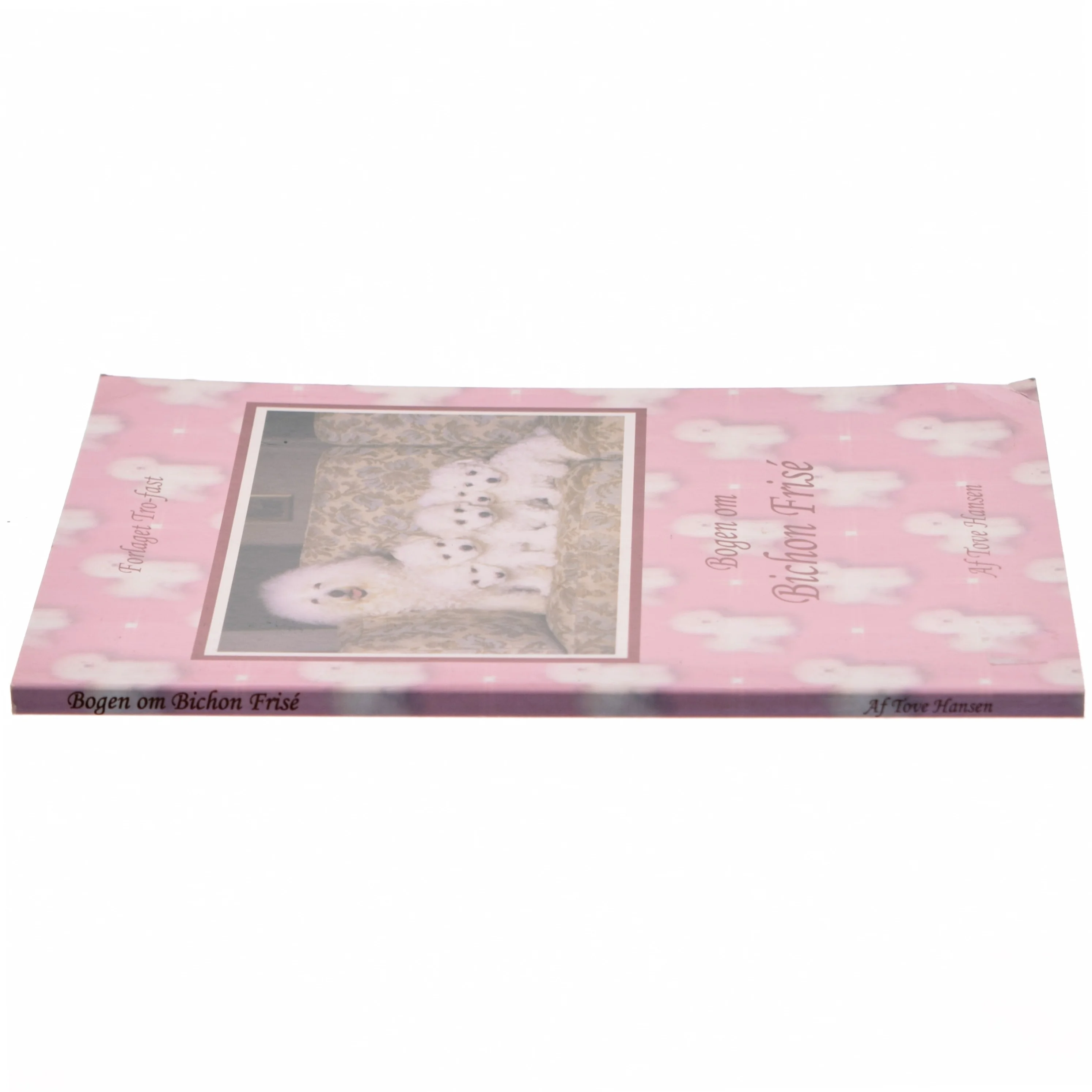 Bogen om Bichon Frisé af TOve Hansen (Bog)