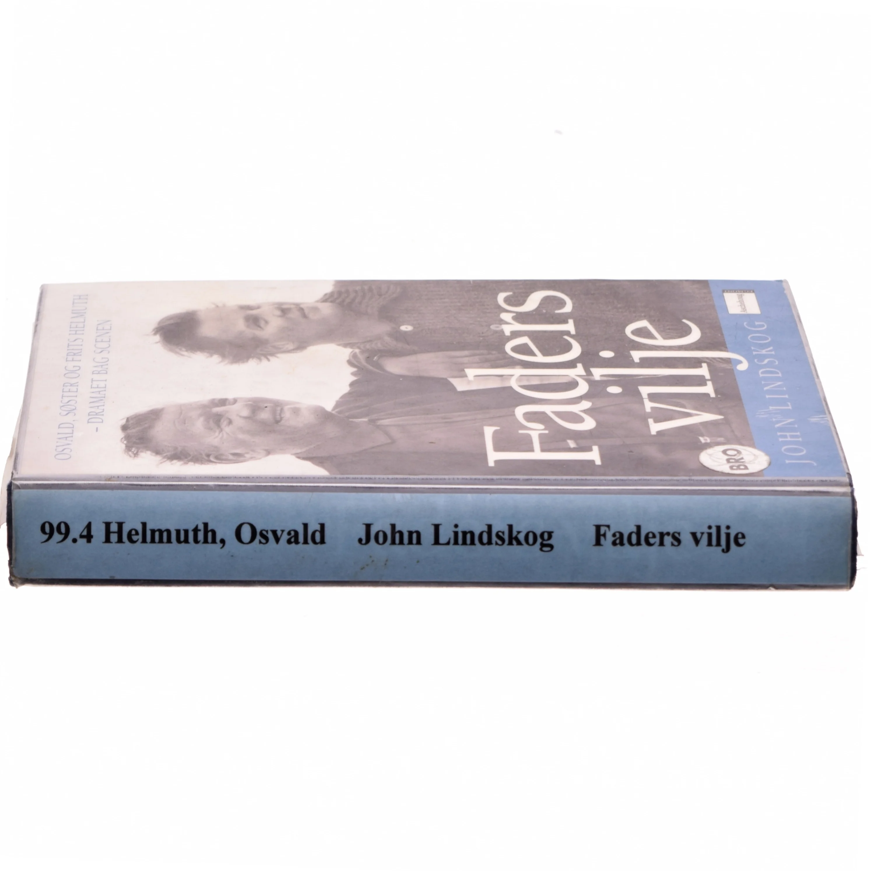 Faders Vilje af John Lindskog