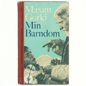 Min barndom af Maxim Gorki