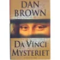 Da Vinci mysteriet : roman af Dan Brown (Bog)