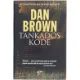 'Tankados kode' af Dan Brown (bog)