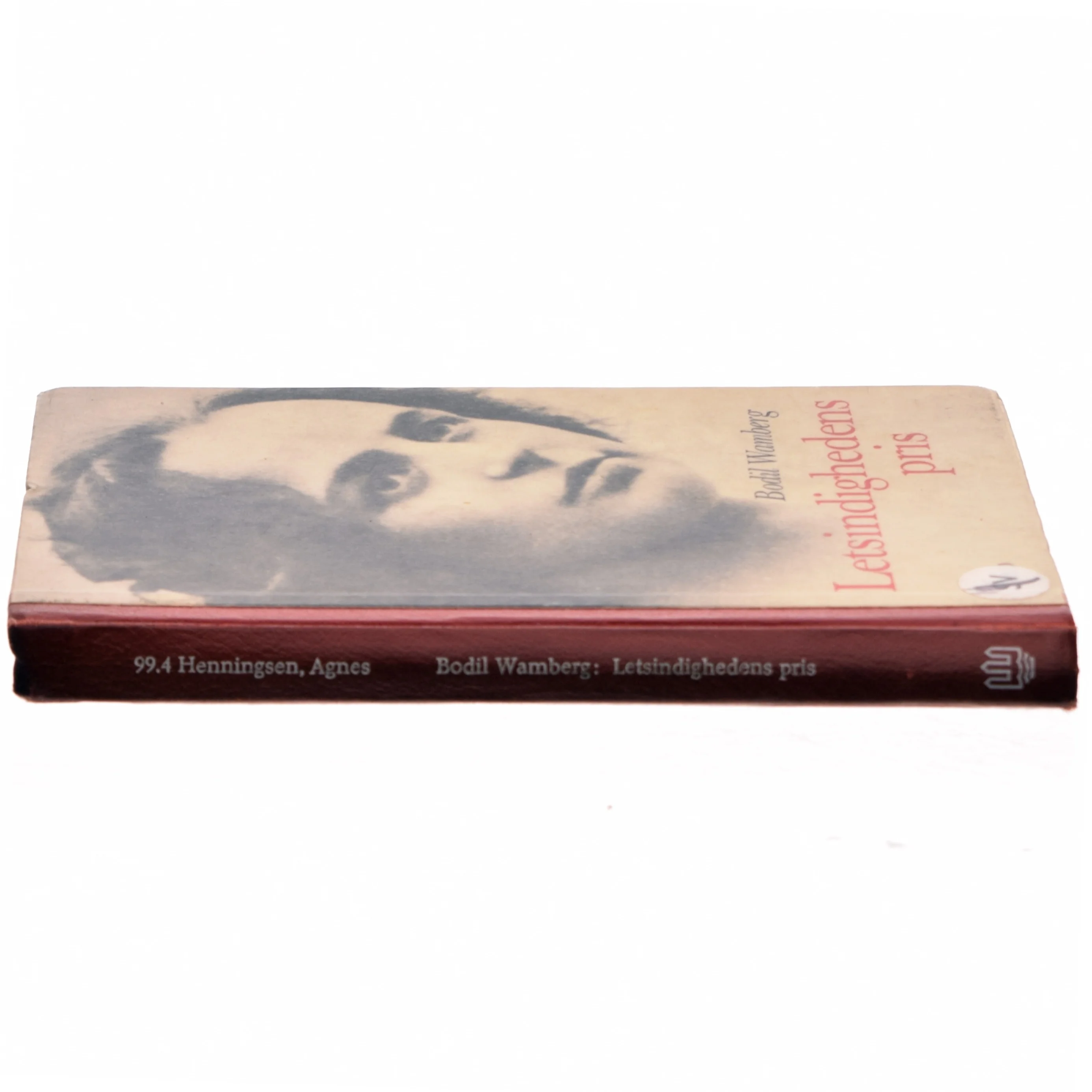 Letsindighedens Pris af Bodil Wamberg