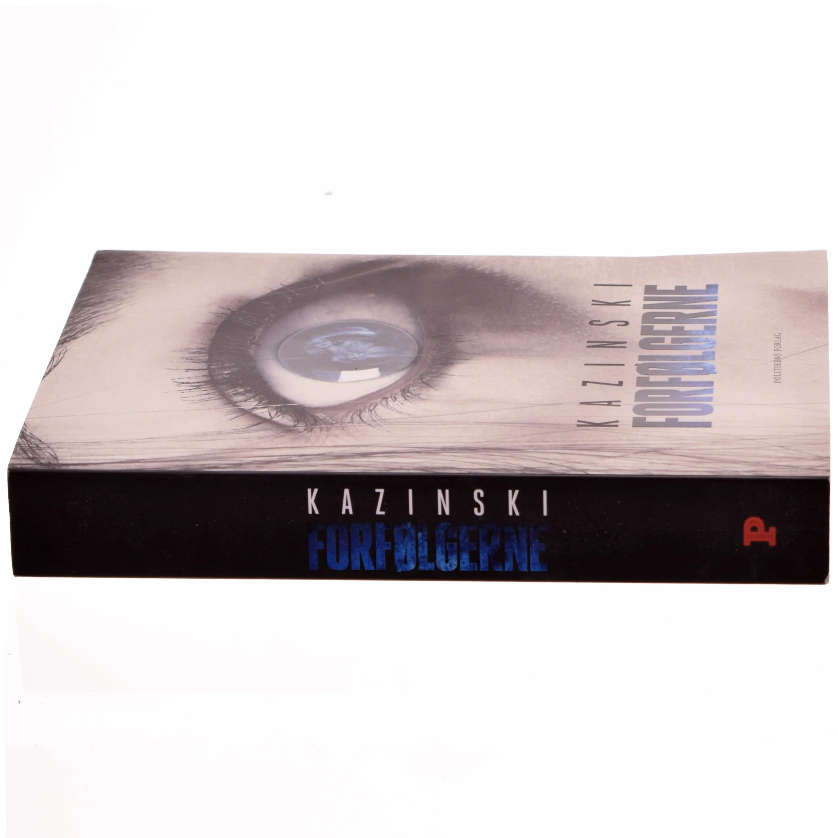 Forfølgerne af A.J. Kazinski (Bog) fra Politikens Forlag