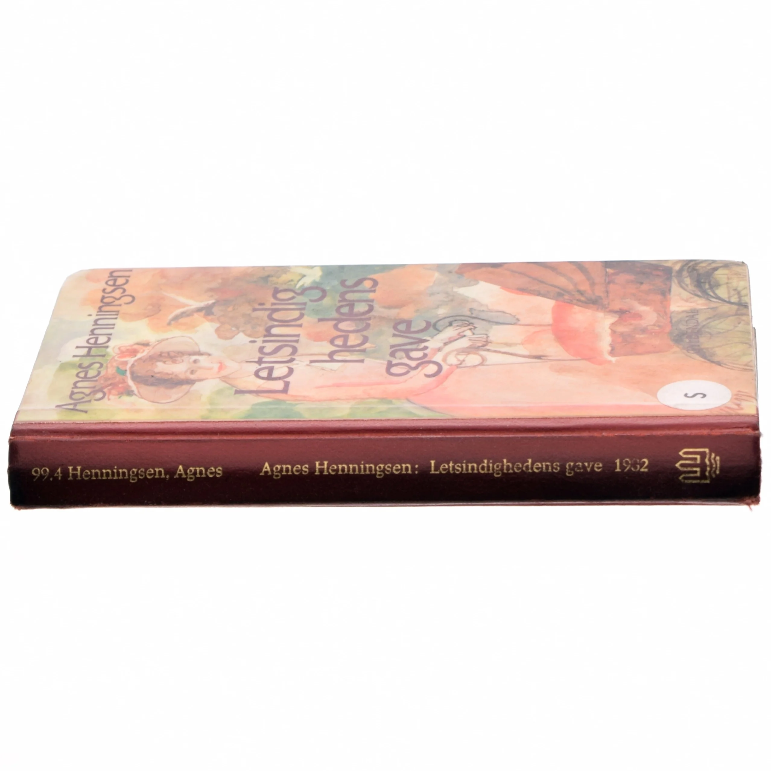 Letsindighedens gave af Agnes Henningsen