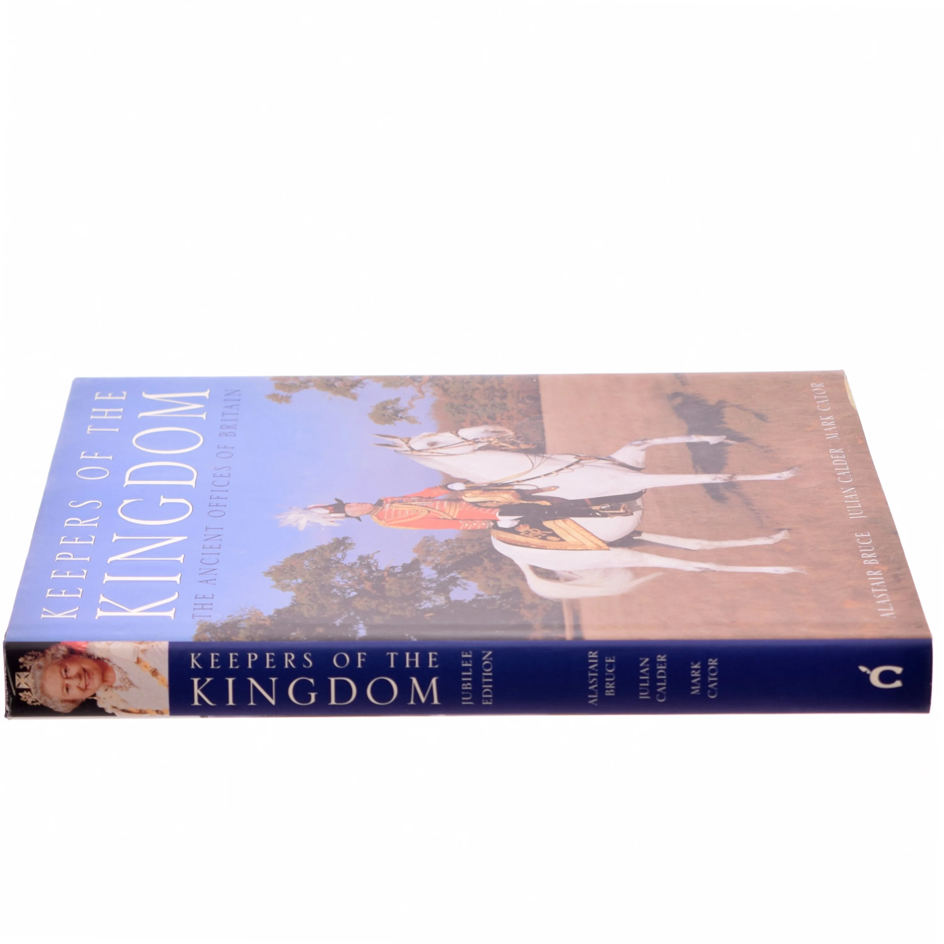 Keepers of the Kingdom af Alastair Bruce, Julian Calder, Mark Cator (Bog)