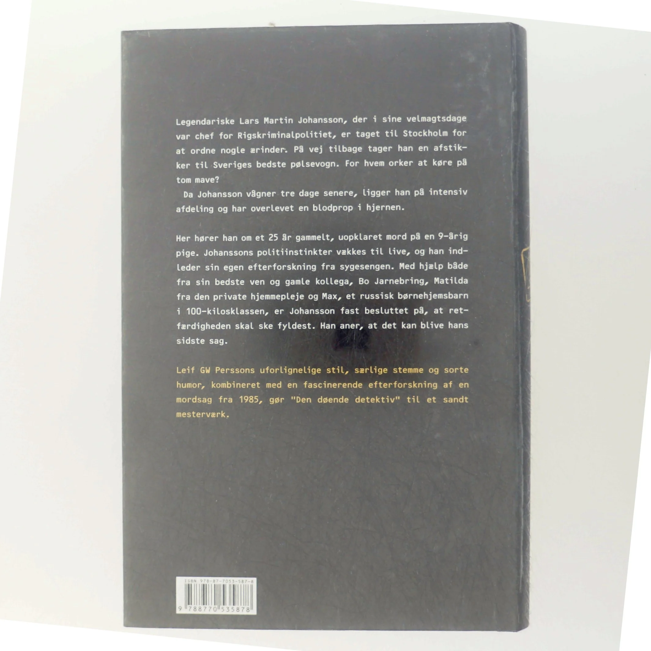 Den døende detektiv : en roman om en forbrydelse af Leif G. W. Persson (Bog)