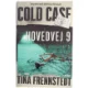 Cold case - Hovedvej 9 : krimi af Tina Frennstedt (Bog)