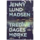 'Tredive dages mørke: krimi' af Jenny Lund Madsen (bog)