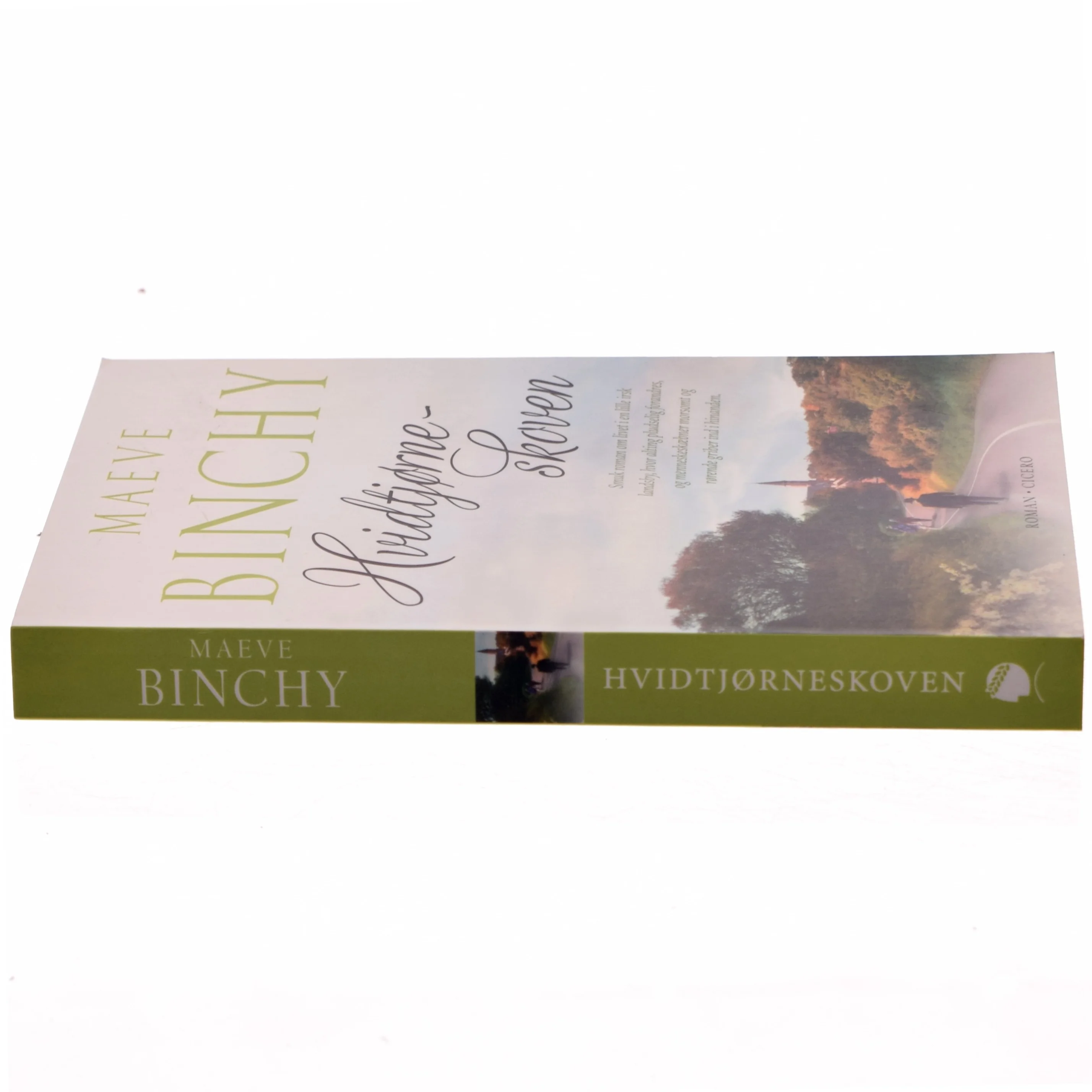 Hvidtjørneskoven af Maeve Binchy (Bog)