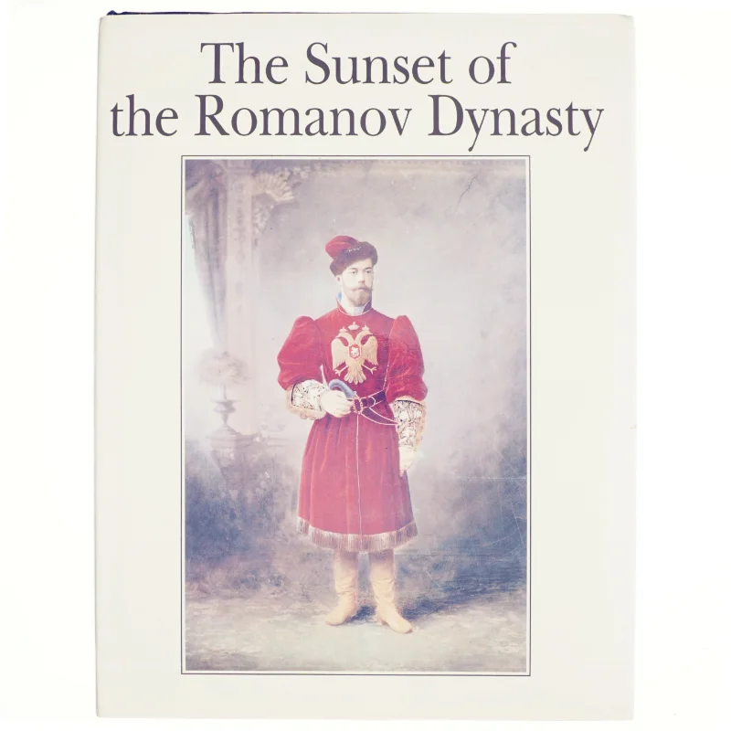 The Sunset of the Romanov Dynasty