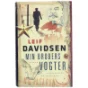 Min broders vogter : roman (Klassesæt) af Leif Davidsen (Bog)