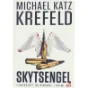 Skytsengel af Michael Katz Krefeld (Bog)