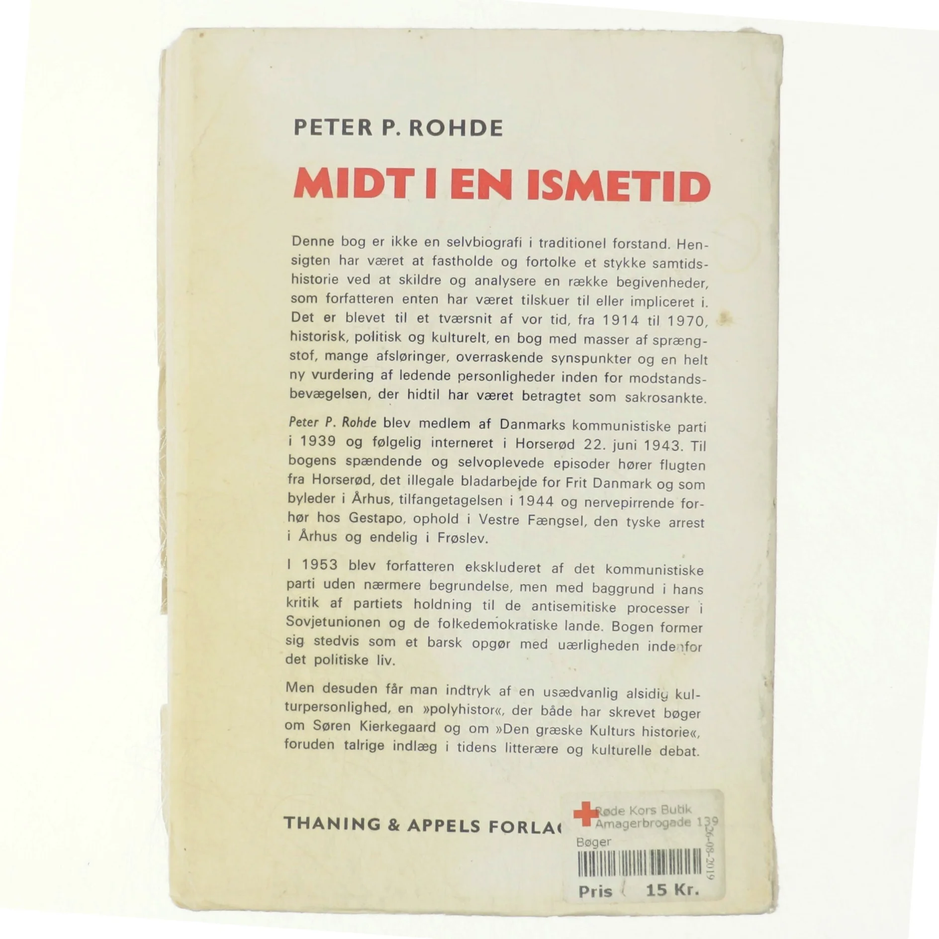 Midt i en isme-tid af Peter P.Rohde