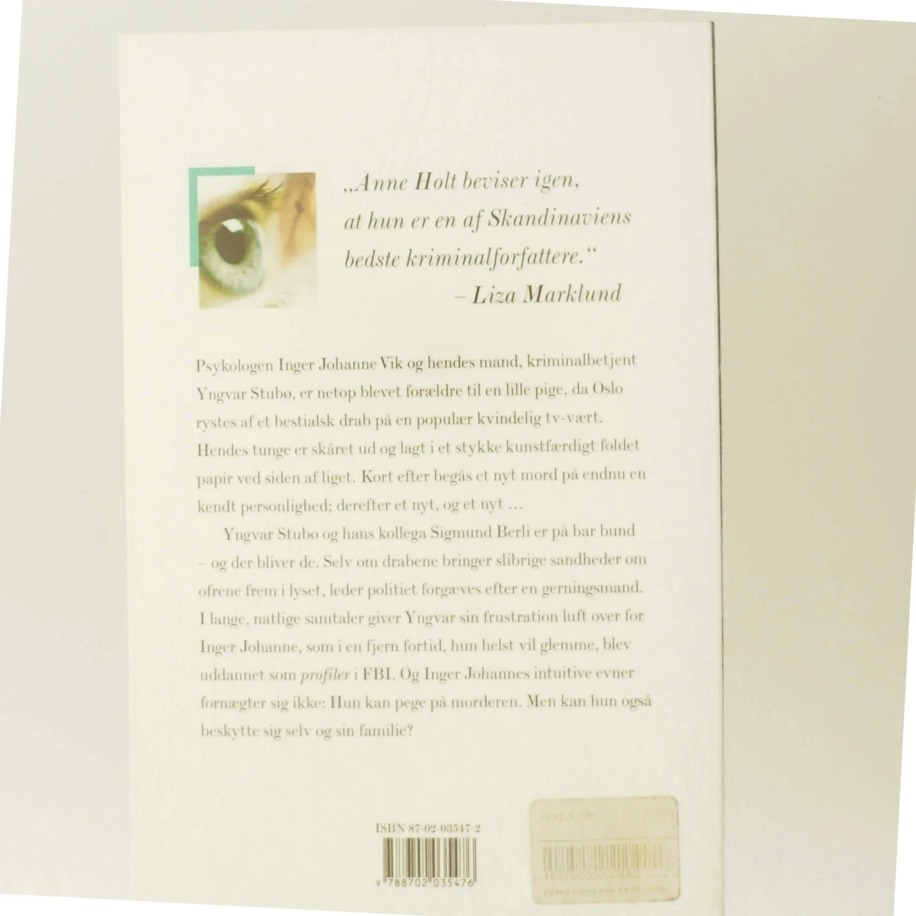 Det som aldrig sker af Anne Holt (f. 1958-11-16) (Bog)