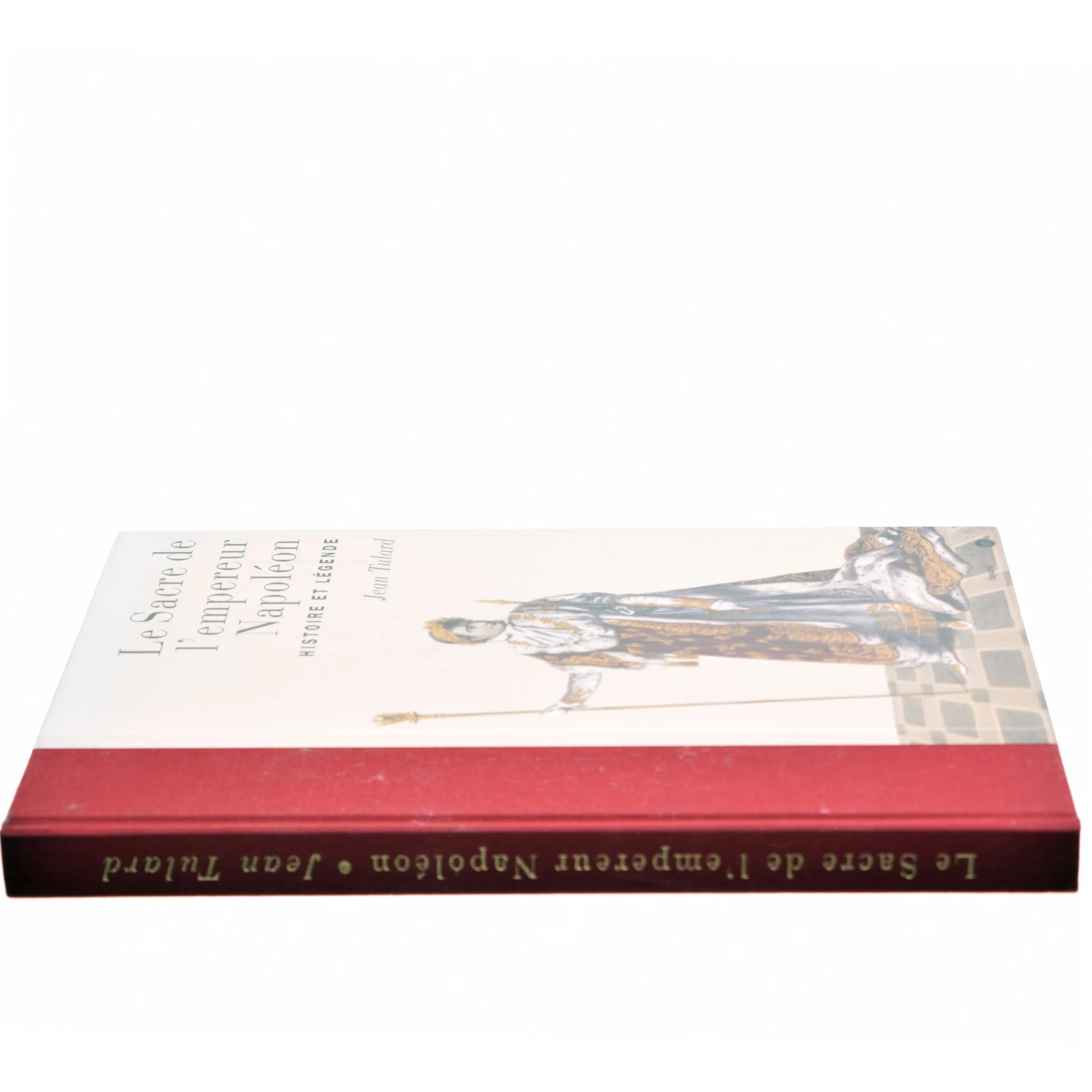 Le sacre de l'empereur Napoléon af Jean Tulard (Bog)