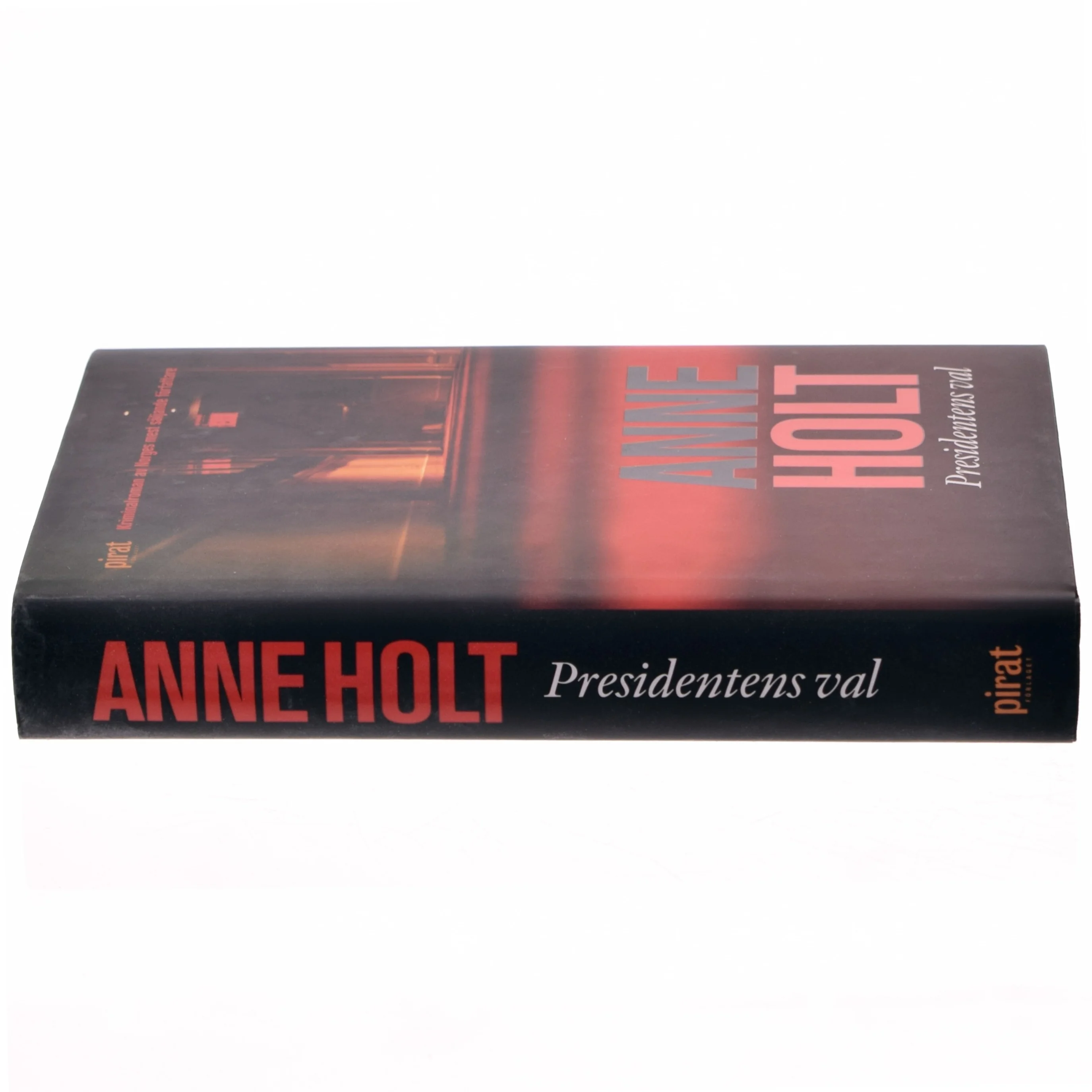 Presidentens val af Anne Holt (Bog)