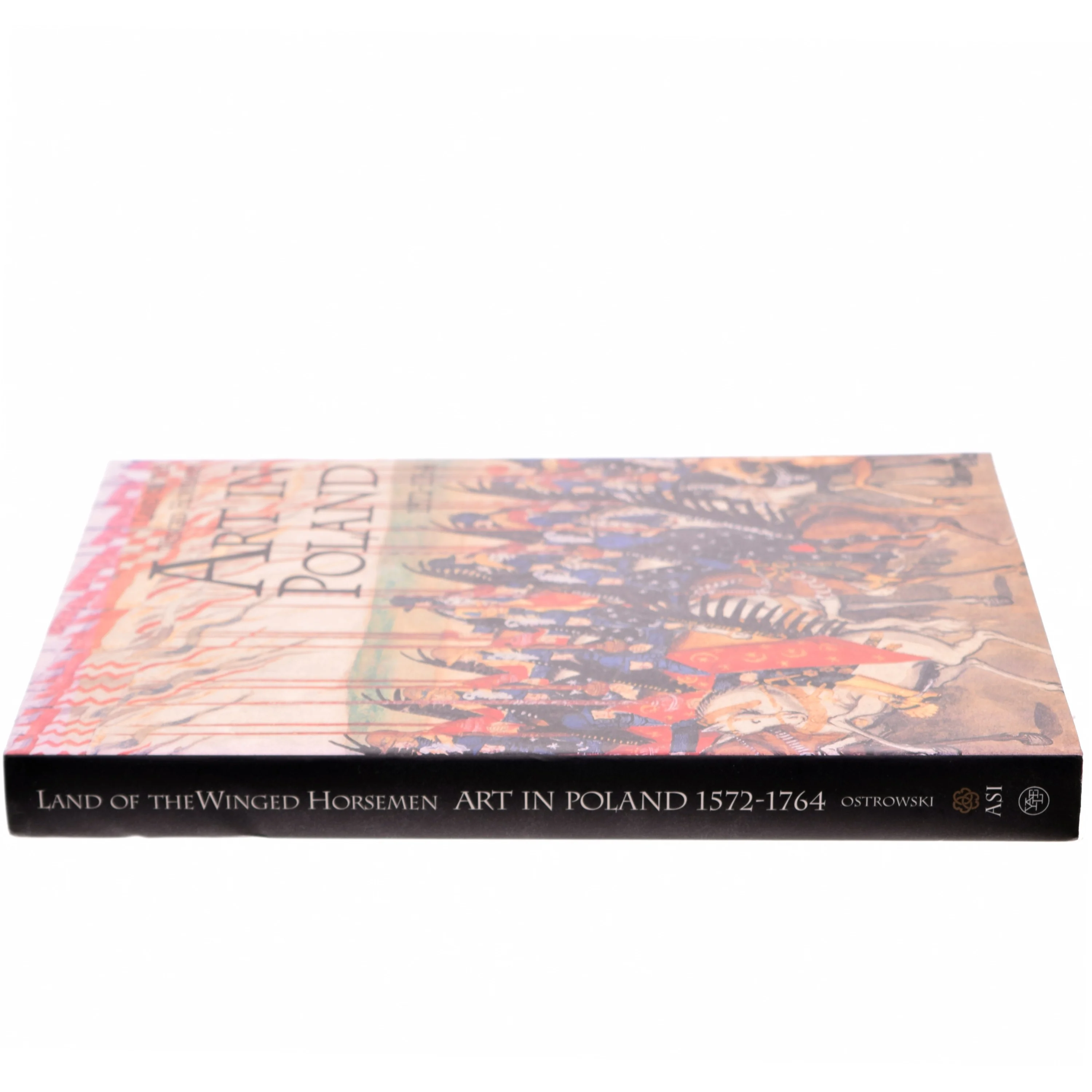 Art in Poland, 1572-1764 af Jan K. Ostrowski, Thomas DaCosta Kaufmann (Bog)