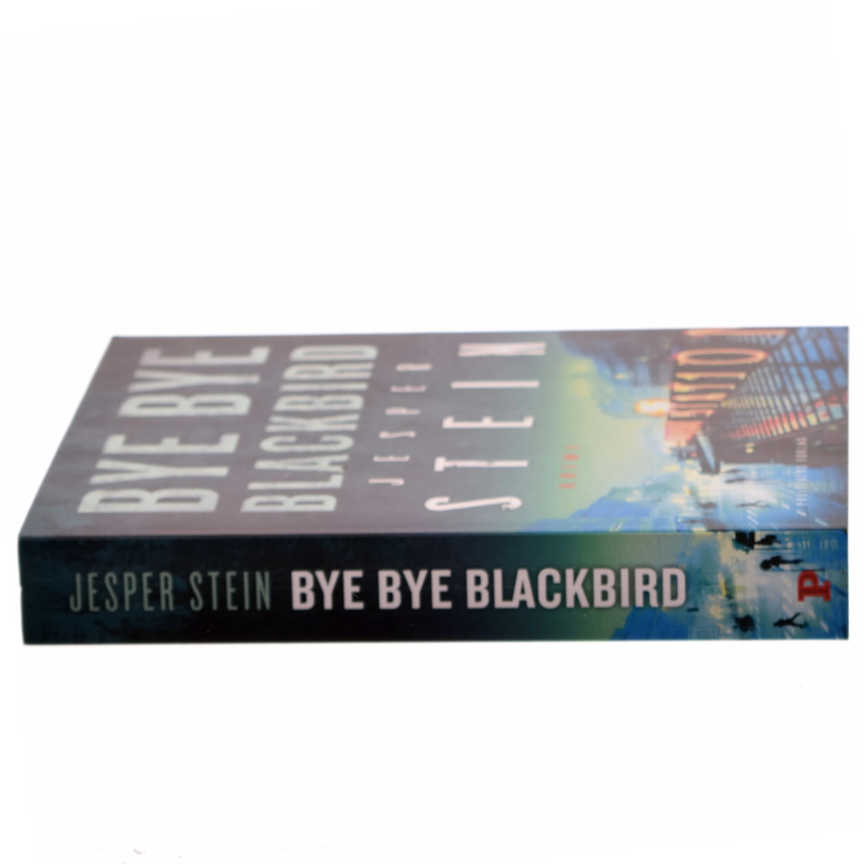 Bye bye blackbird : krimi af Jesper Stein (Bog)