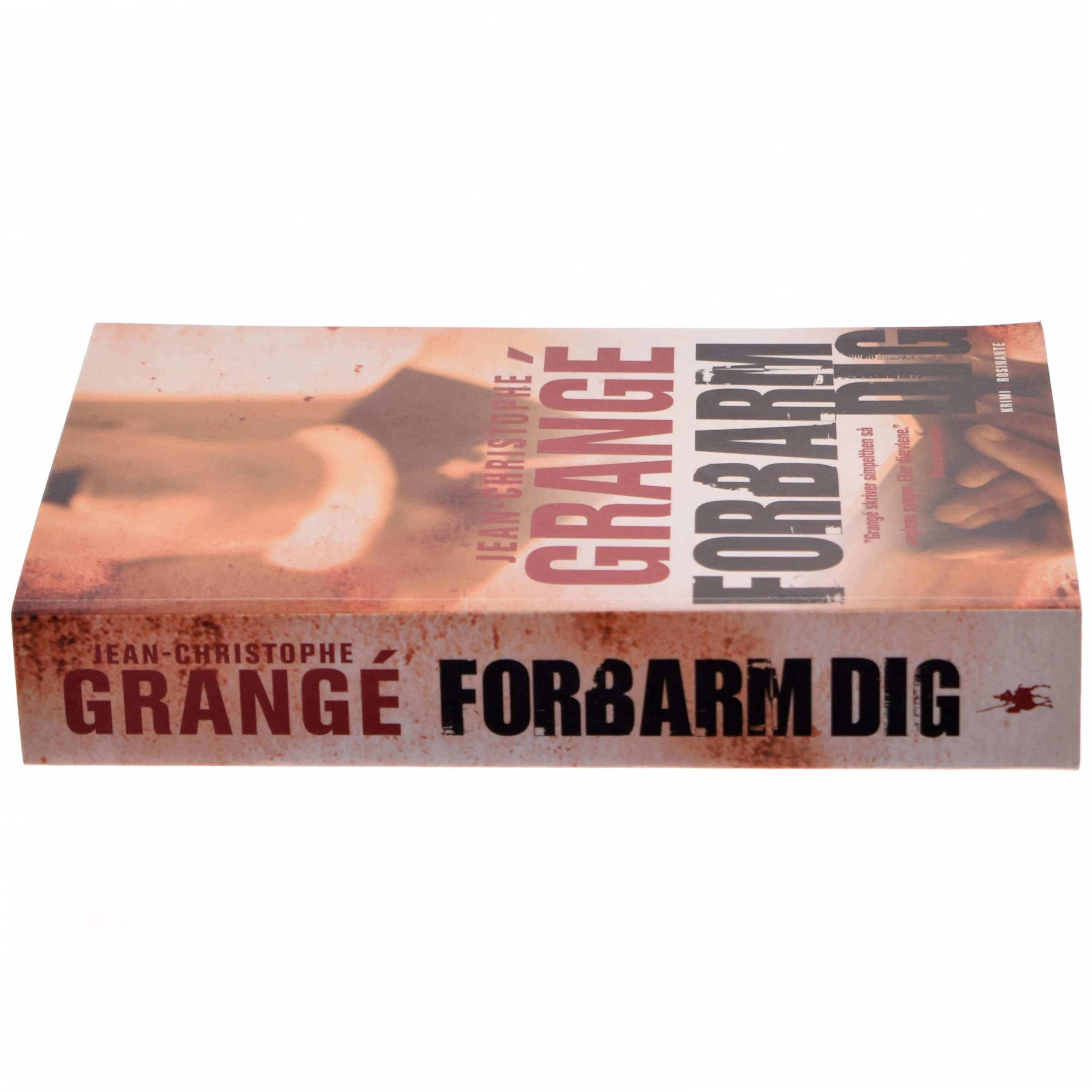 'Forbarm dig' af Jean-Christophe Grangé (bog) fra Rosinante