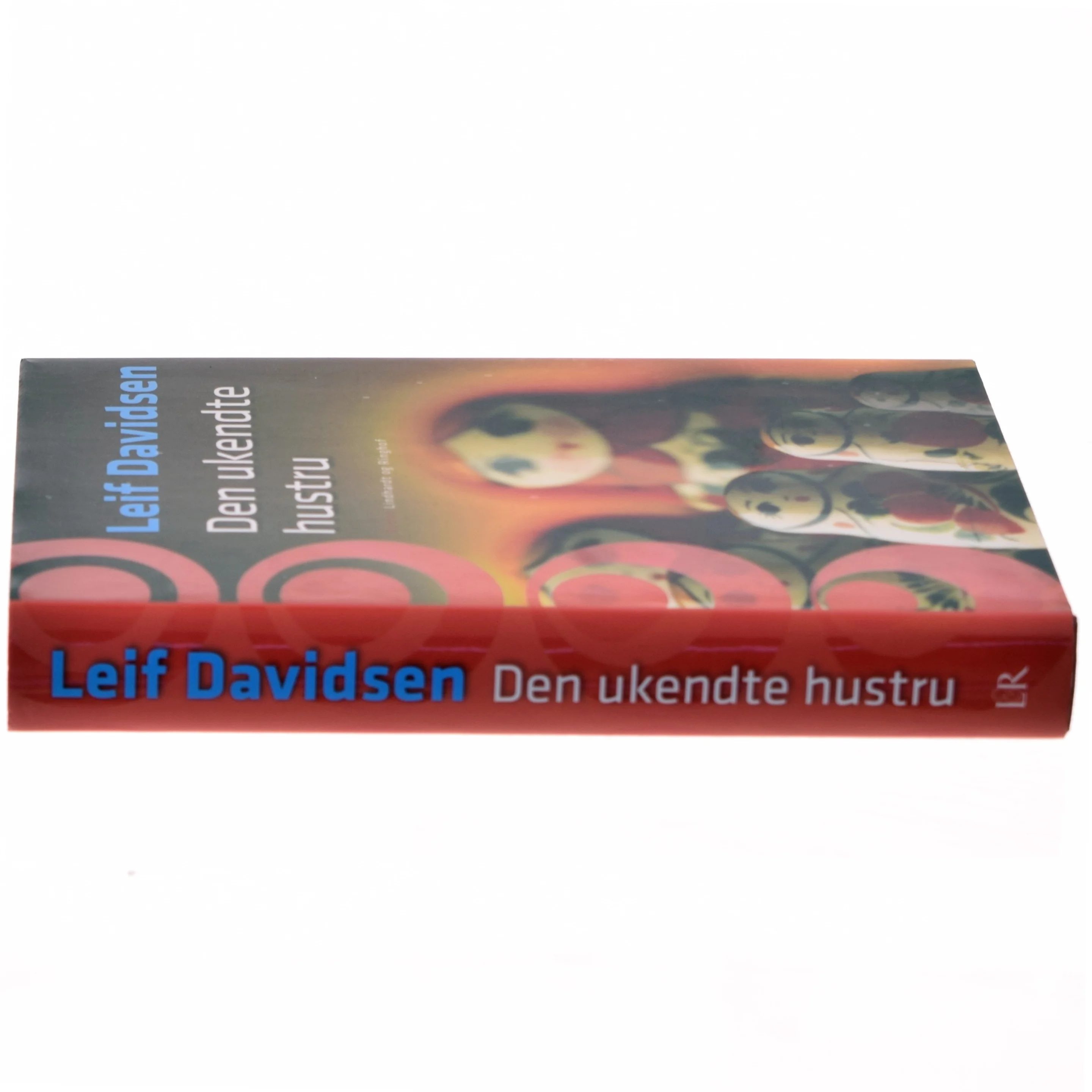 Den Ukendte Hustru af Leif Davidsen (Bog)