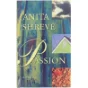 Anita Shreve, Passion