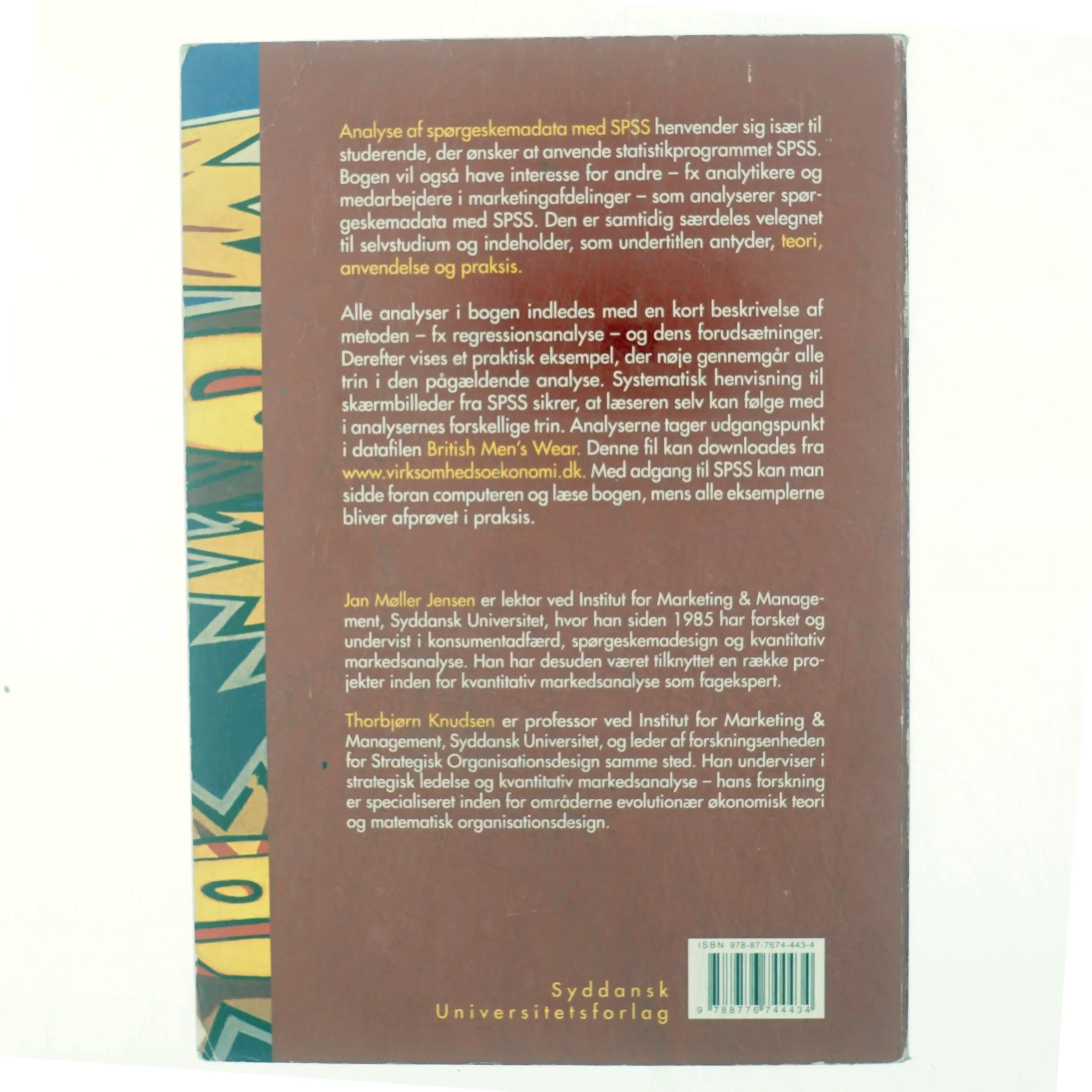 Analyse af spørgeskemadata med SPSS : teori, anvendelse og praksis af Thorbjørn Knudsen (f. 1955-04-09) (Bog)