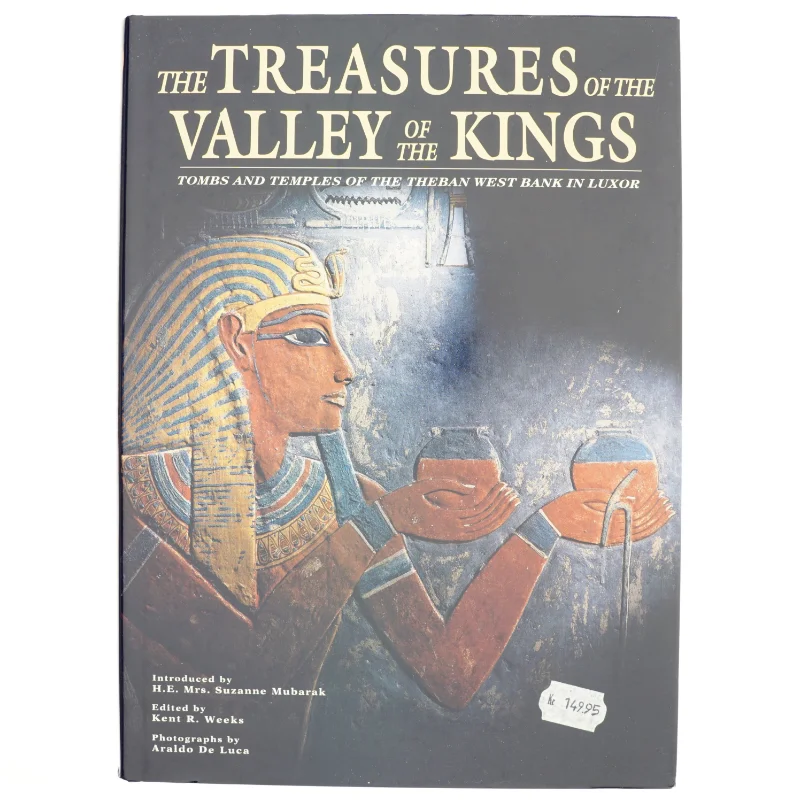 the treasures of bthe valley of the kings : tombs and temples of the theban west bank in luxor af Kent R. Weeks (Bog)