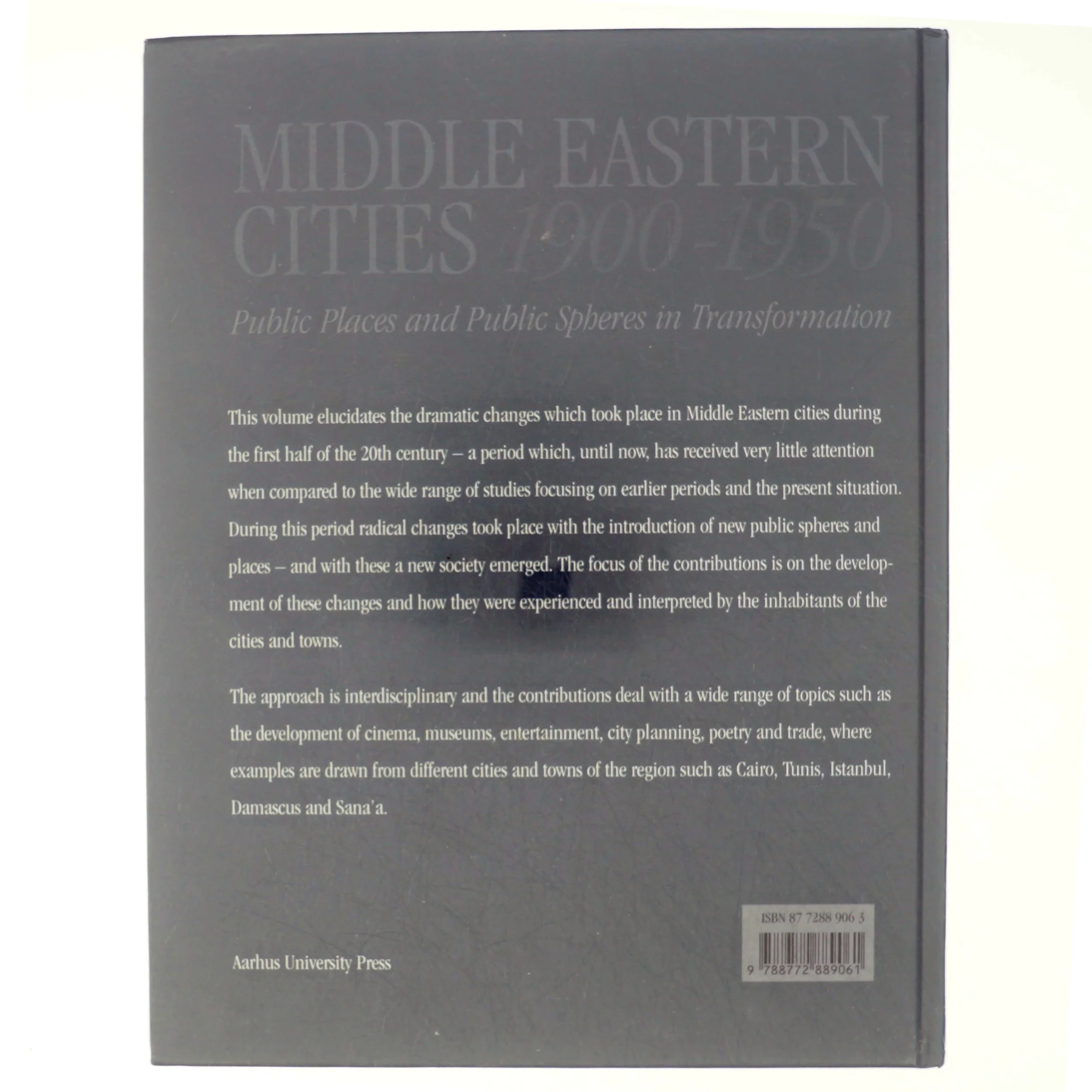 Middle Eastern Cities, 1900-1950 af Hans Chr. Korsholm Nielsen, Jakob Skovgaard-Petersen (Bog)