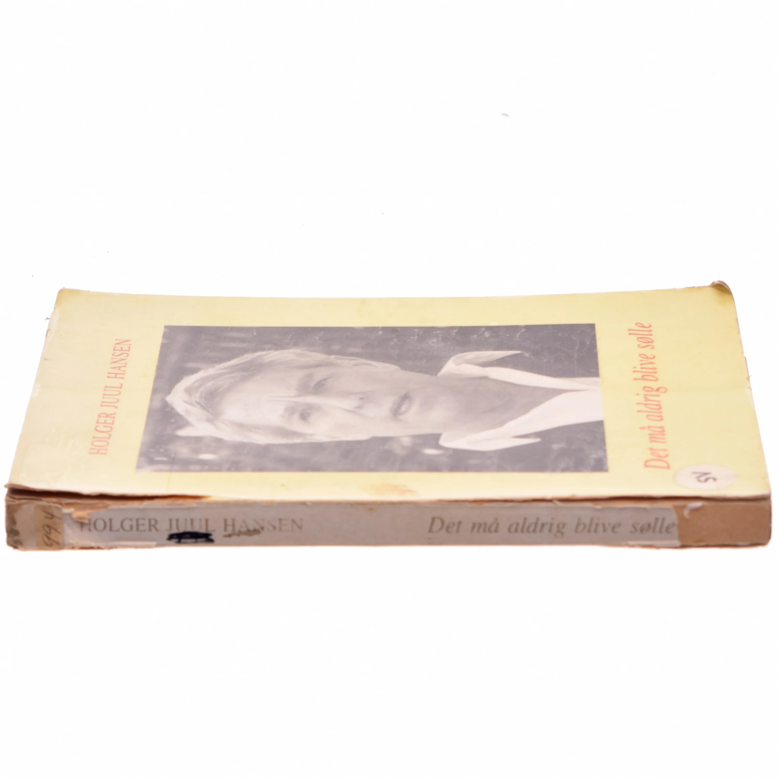 Det må aldrig blive sølle af Holger Juul Hansen